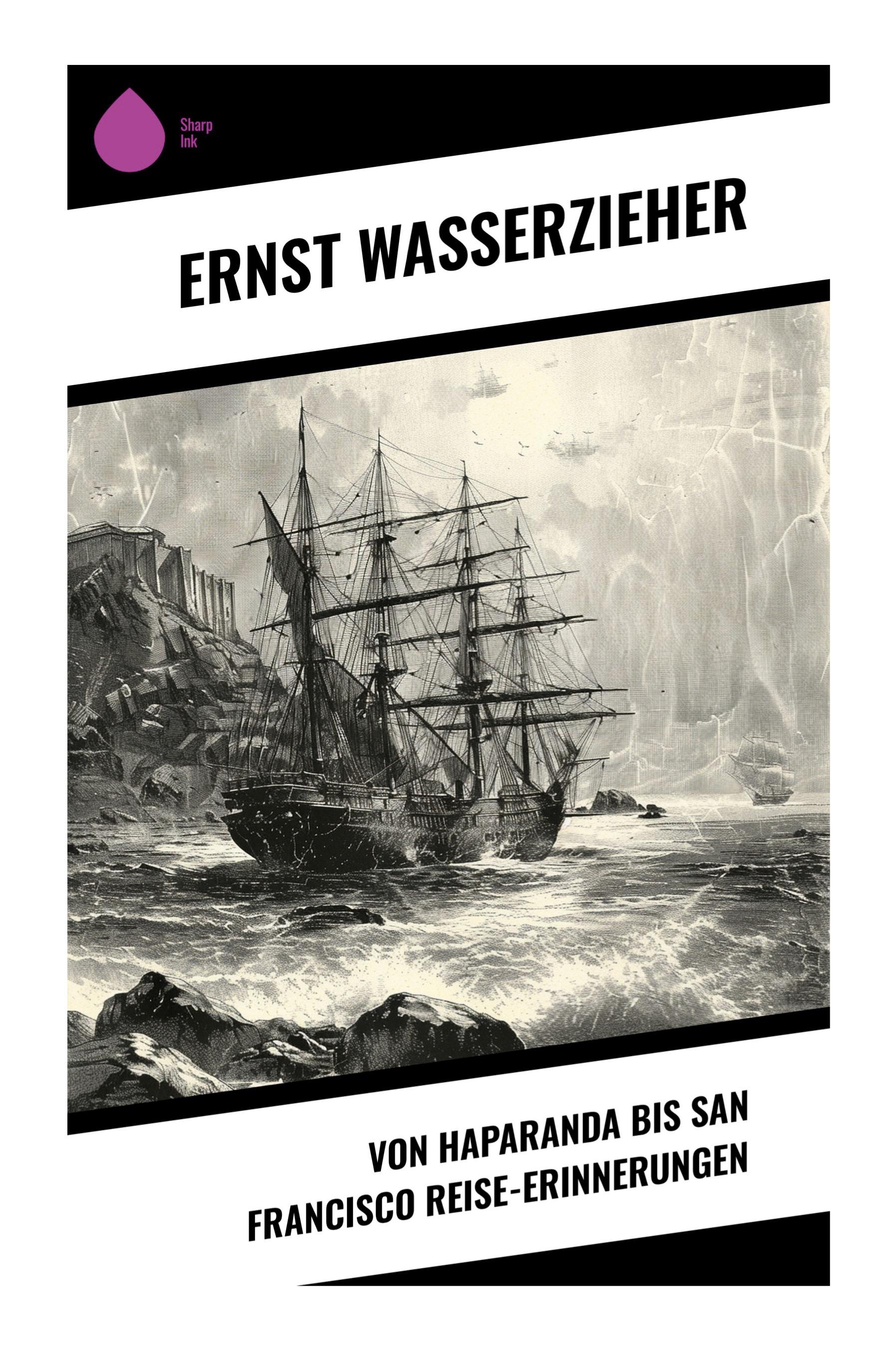 Vorderes Coverbild Von Haparanda bis San Francisco Reise-Erinnerungen