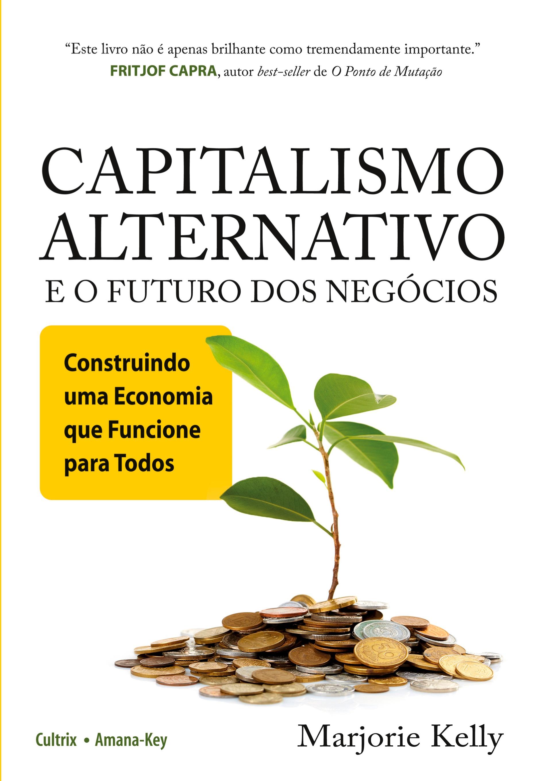 Vorderes Coverbild CAPITALISMO ALTERNATIVO E O FUTURO DOS NEGÓCIOS
