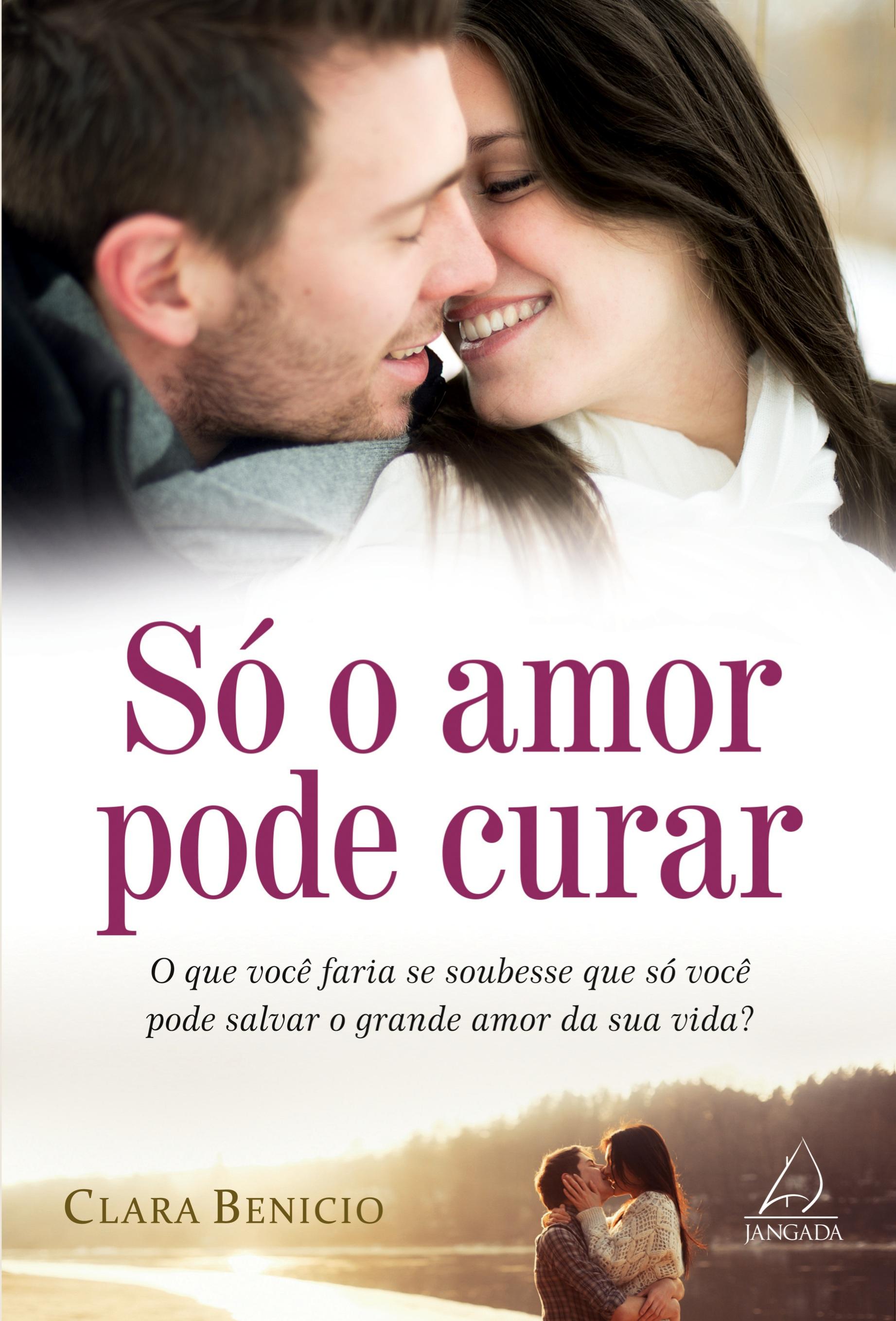 Vorderes Coverbild SÓ O AMOR PODE CURAR