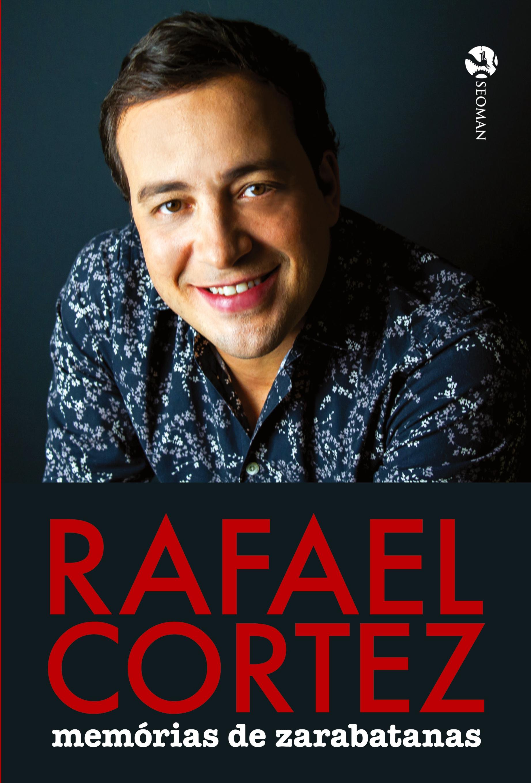 Vorderes Coverbild RAFAEL CORTEZ - MEMÓRIAS DE ZARABATANAS