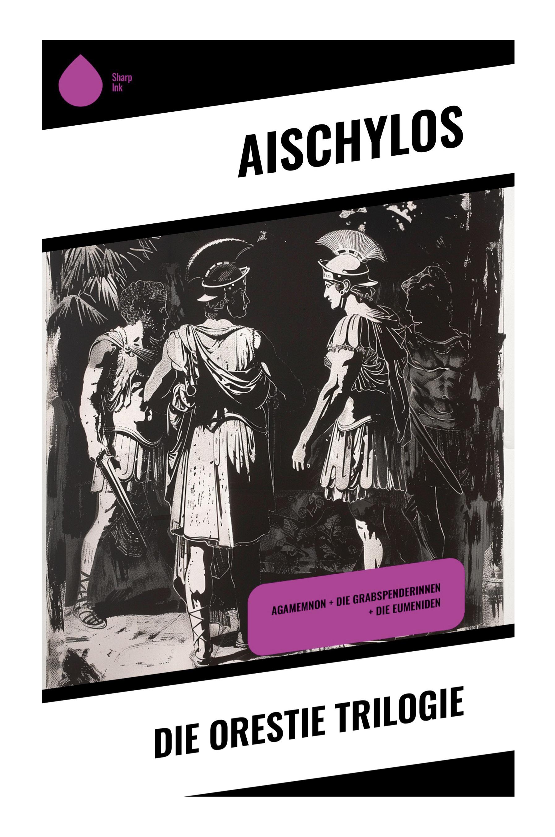 Vorderes Coverbild Die Orestie Trilogie