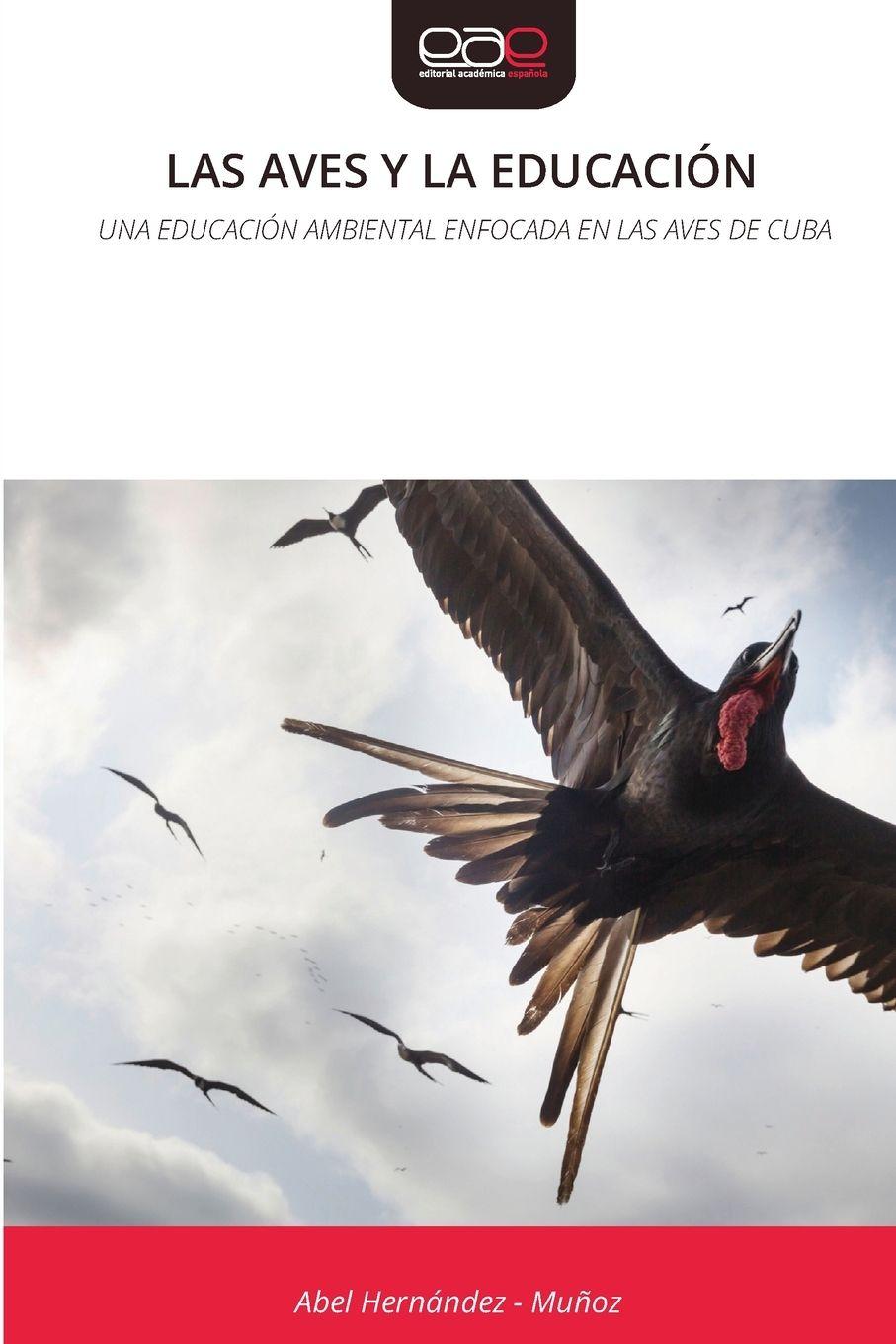 Vorderes Coverbild LAS AVES Y LA EDUCACIÓN