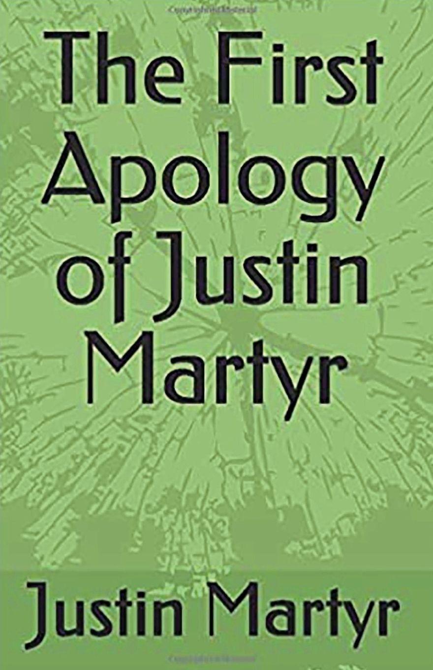 Vorderes Coverbild The First Apology of Justin Martyr