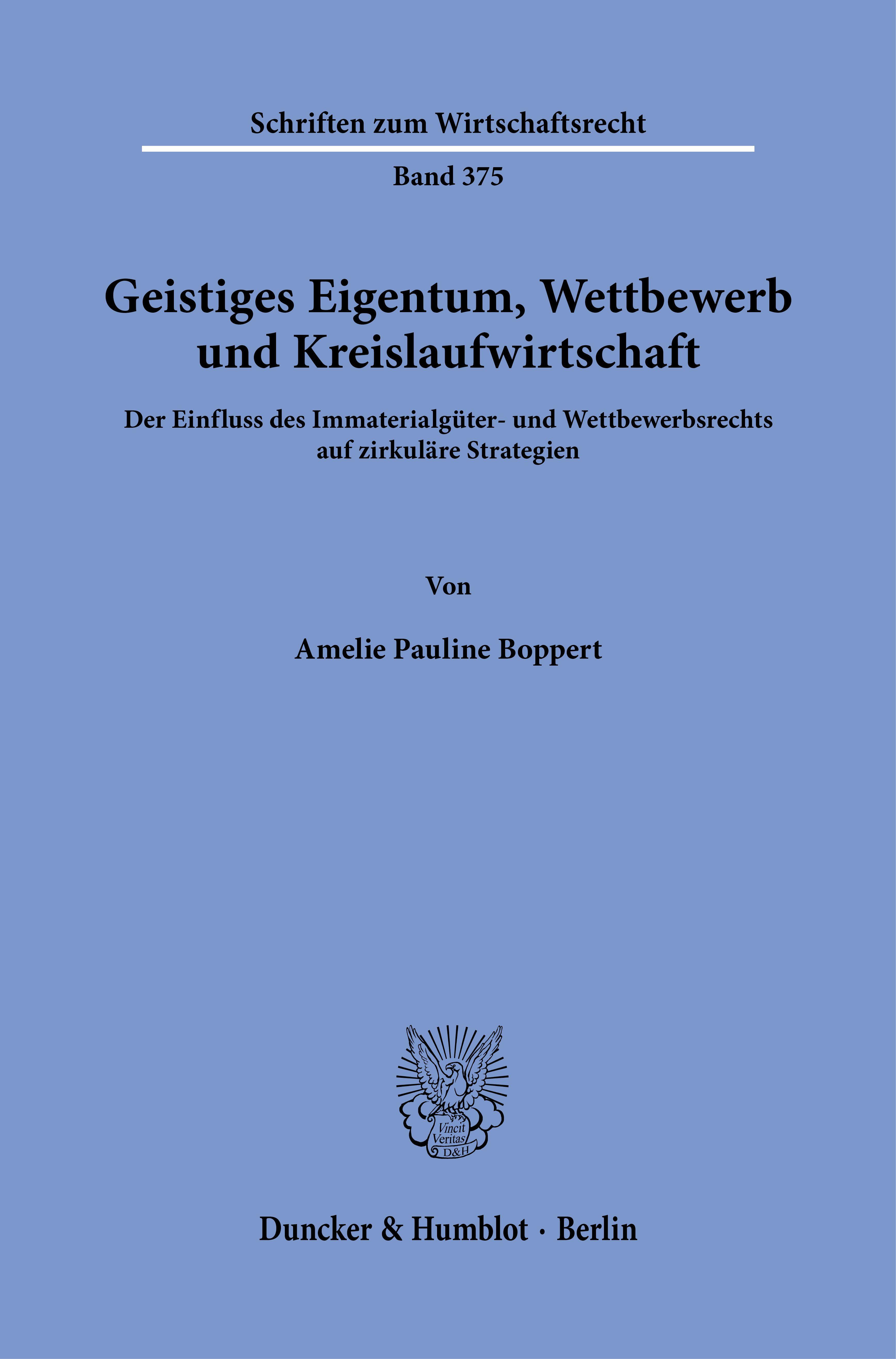 Vorderes Coverbild Geistiges Eigentum, Wettbewerb und Kreislaufwirtschaft