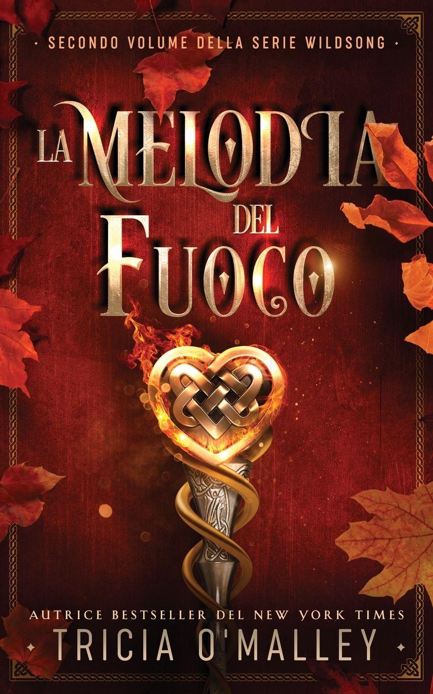 Vorderes Coverbild La melodia del fuoco