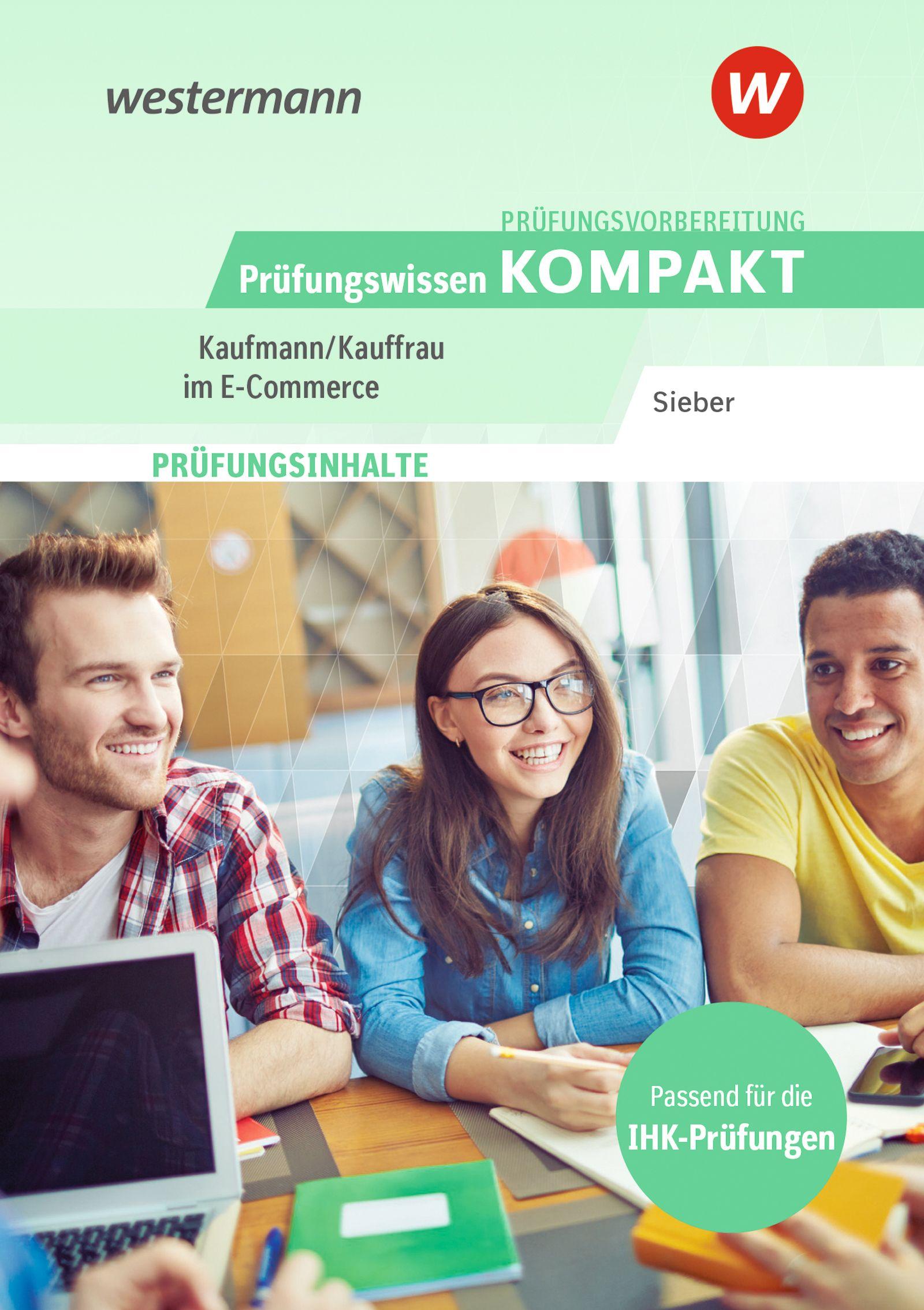 Vorderes Coverbild Prüfungsvorbereitung Prüfungswissen KOMPAKT - Kaufmann/Kauffrau im E-Commerce