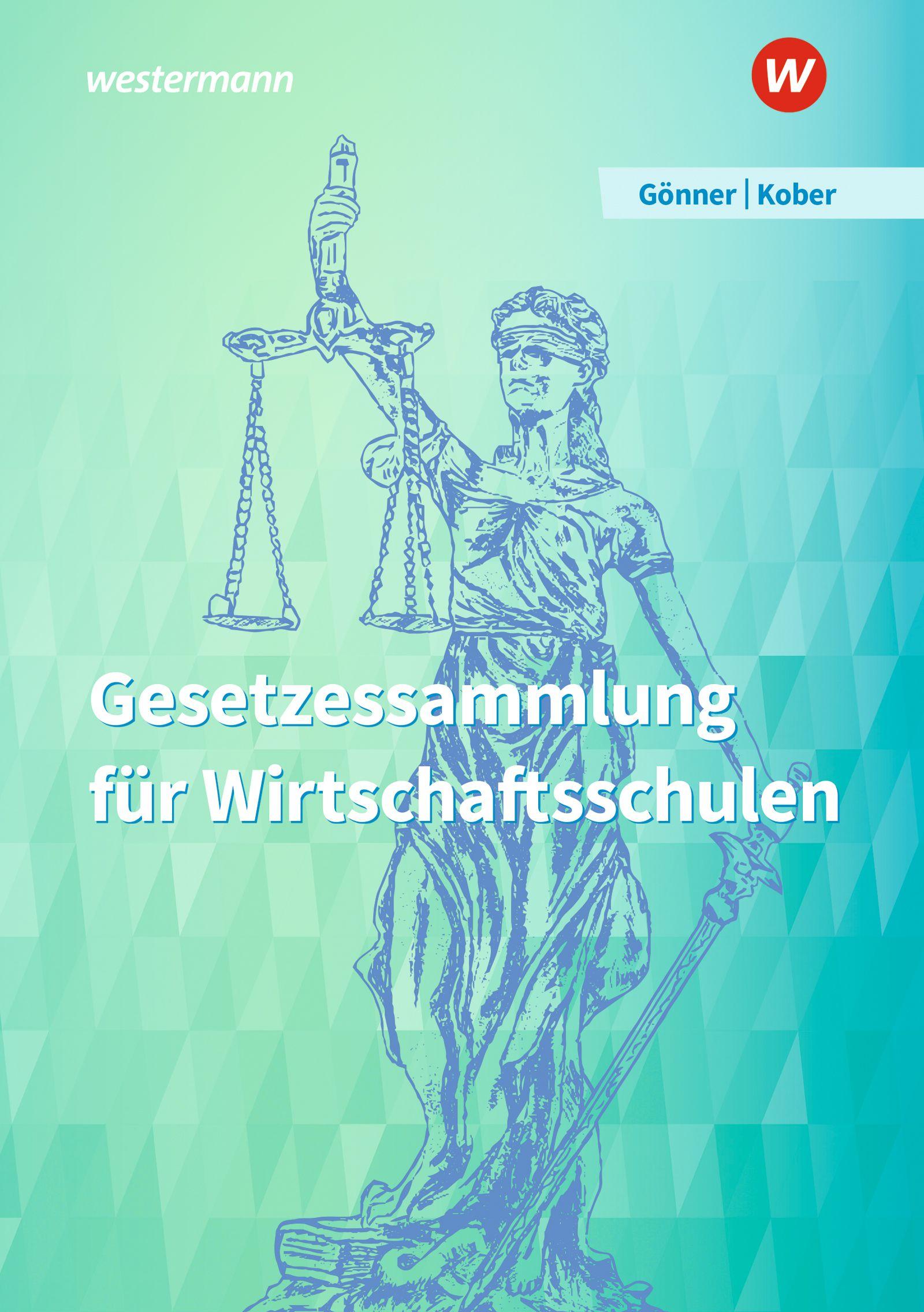 Vorderes Coverbild Gesetzessammlung für Wirtschaftsschulen. Schulbuch