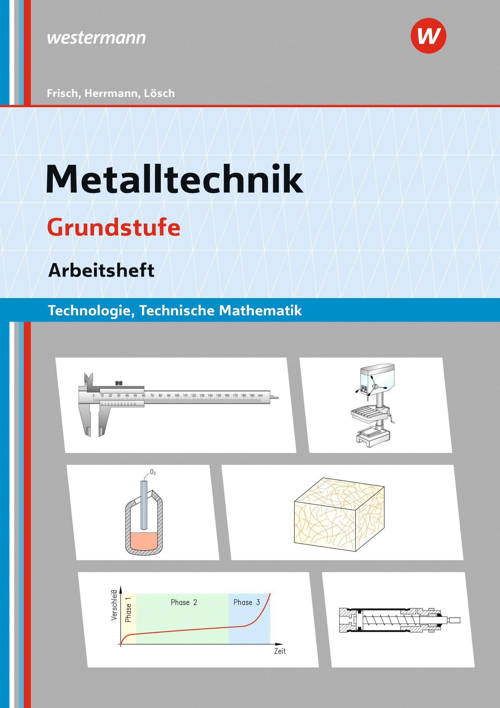 Vorderes Coverbild Metalltechnik Technologie. Grundstufe Arbeitsheft