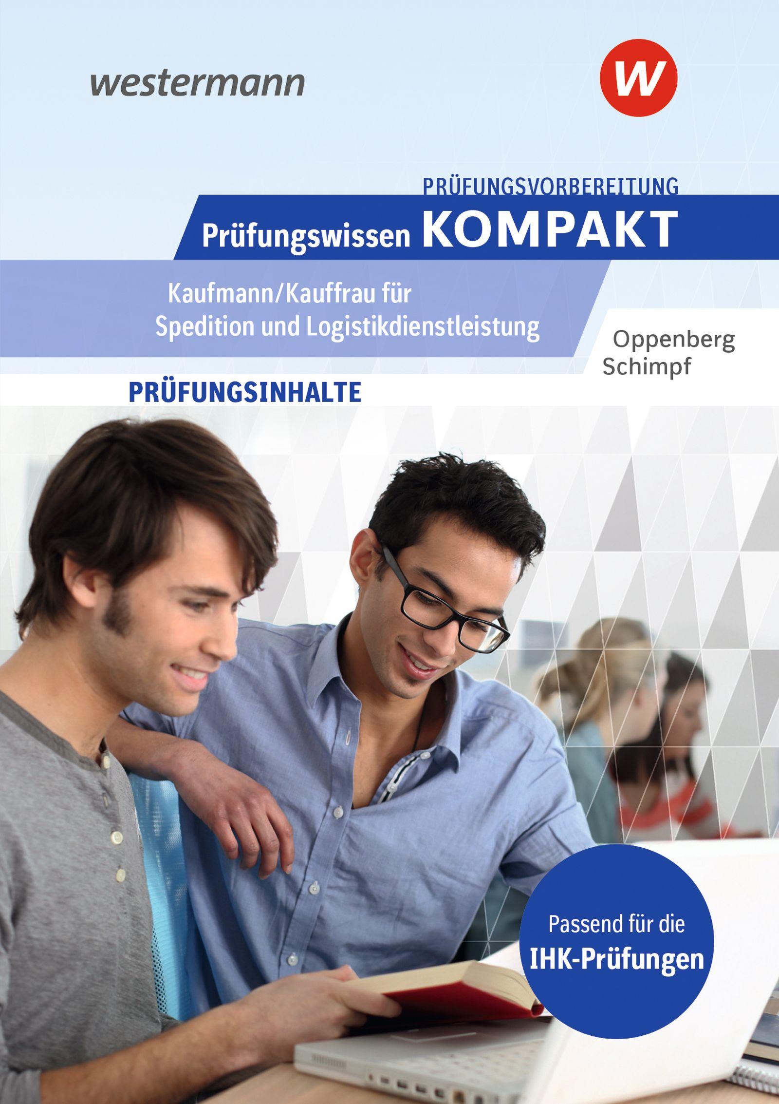 Vorderes Coverbild Prüfungsvorbereitung Prüfungswissen KOMPAKT - Kaufmann/Kauffrau für Spedition und Logistikdienstleistung