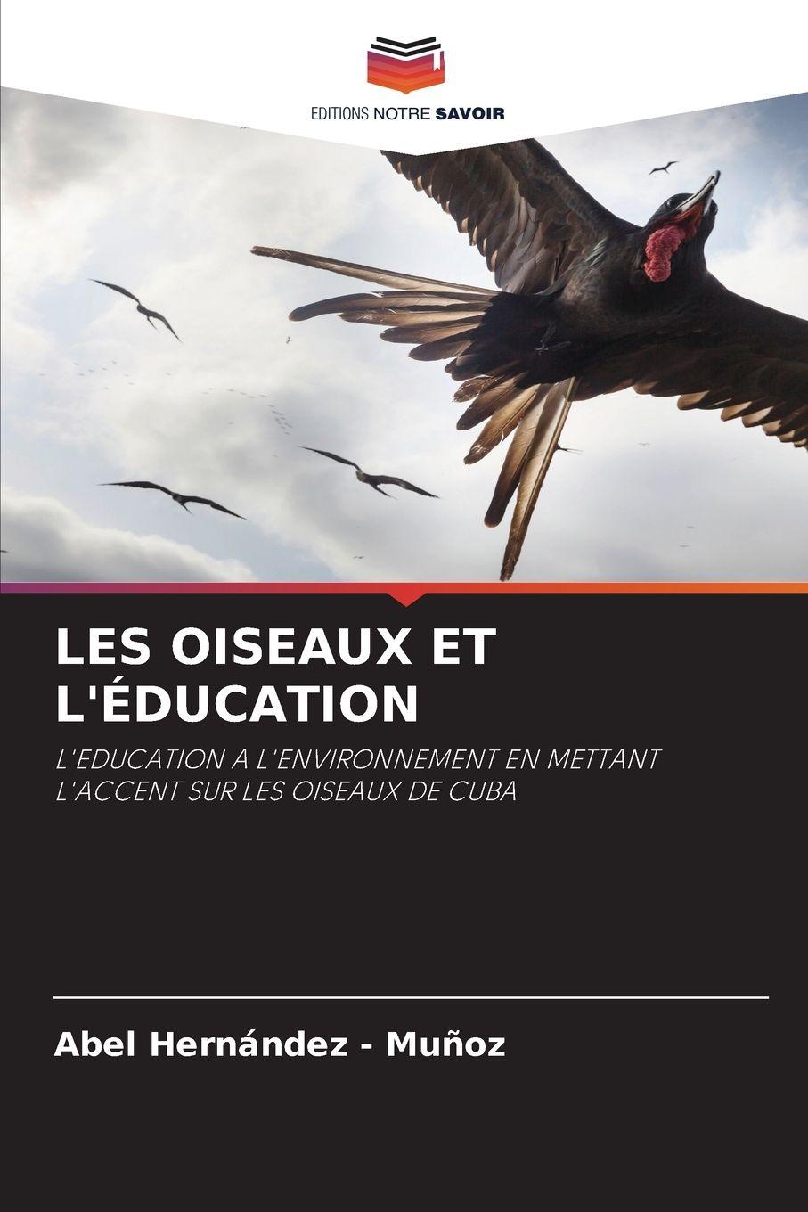 Vorderes Coverbild LES OISEAUX ET L'ÉDUCATION