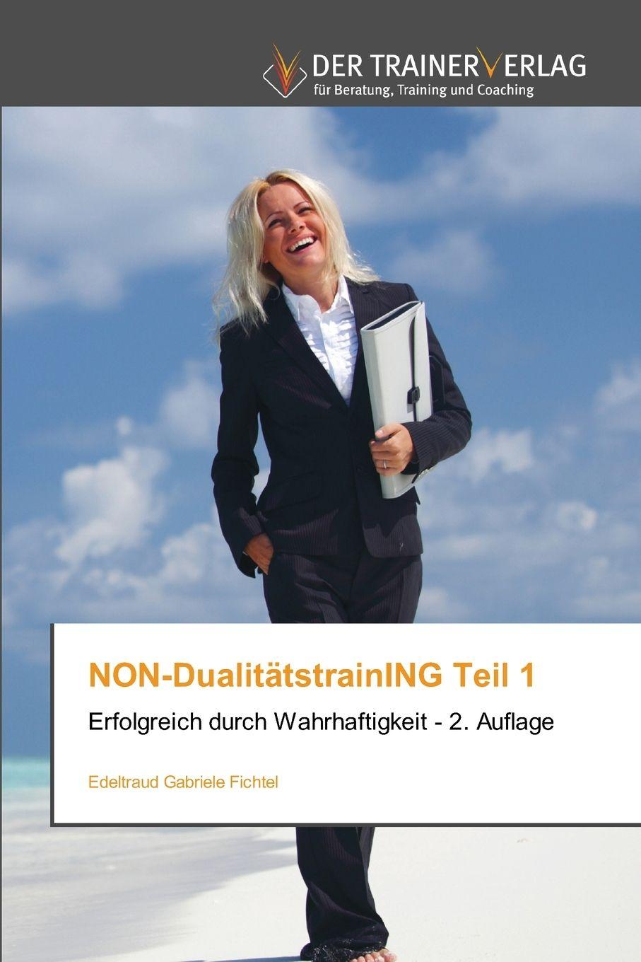 Vorderes Coverbild NON-DualitätstrainING Teil 1