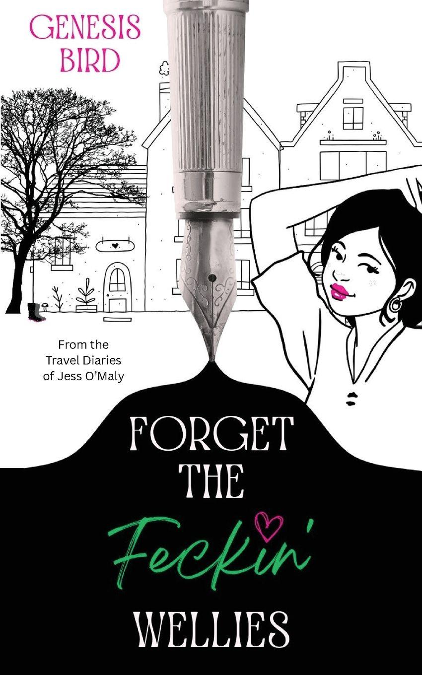 Vorderes Coverbild Forget the Feckin' Wellies