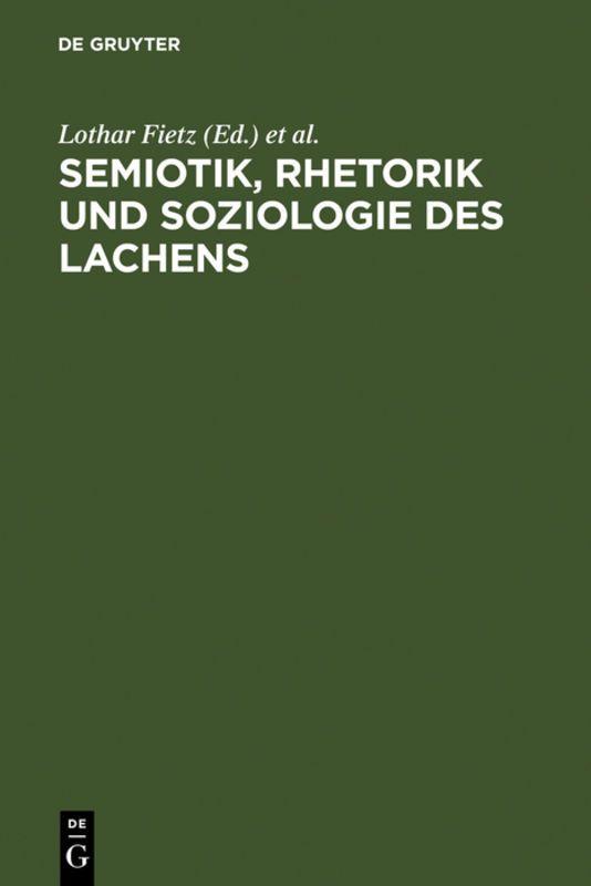 Vorderes Coverbild Semiotik, Rhetorik und Soziologie des Lachens