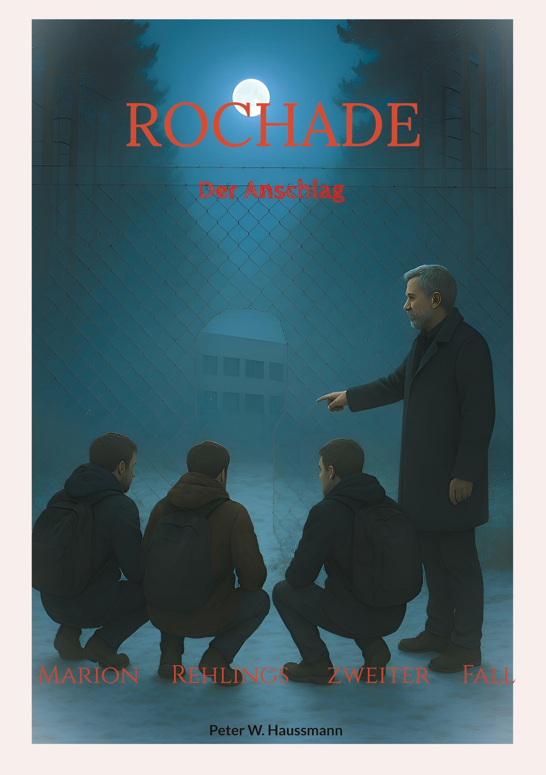 Vorderes Coverbild Rochade  Der Anschlag