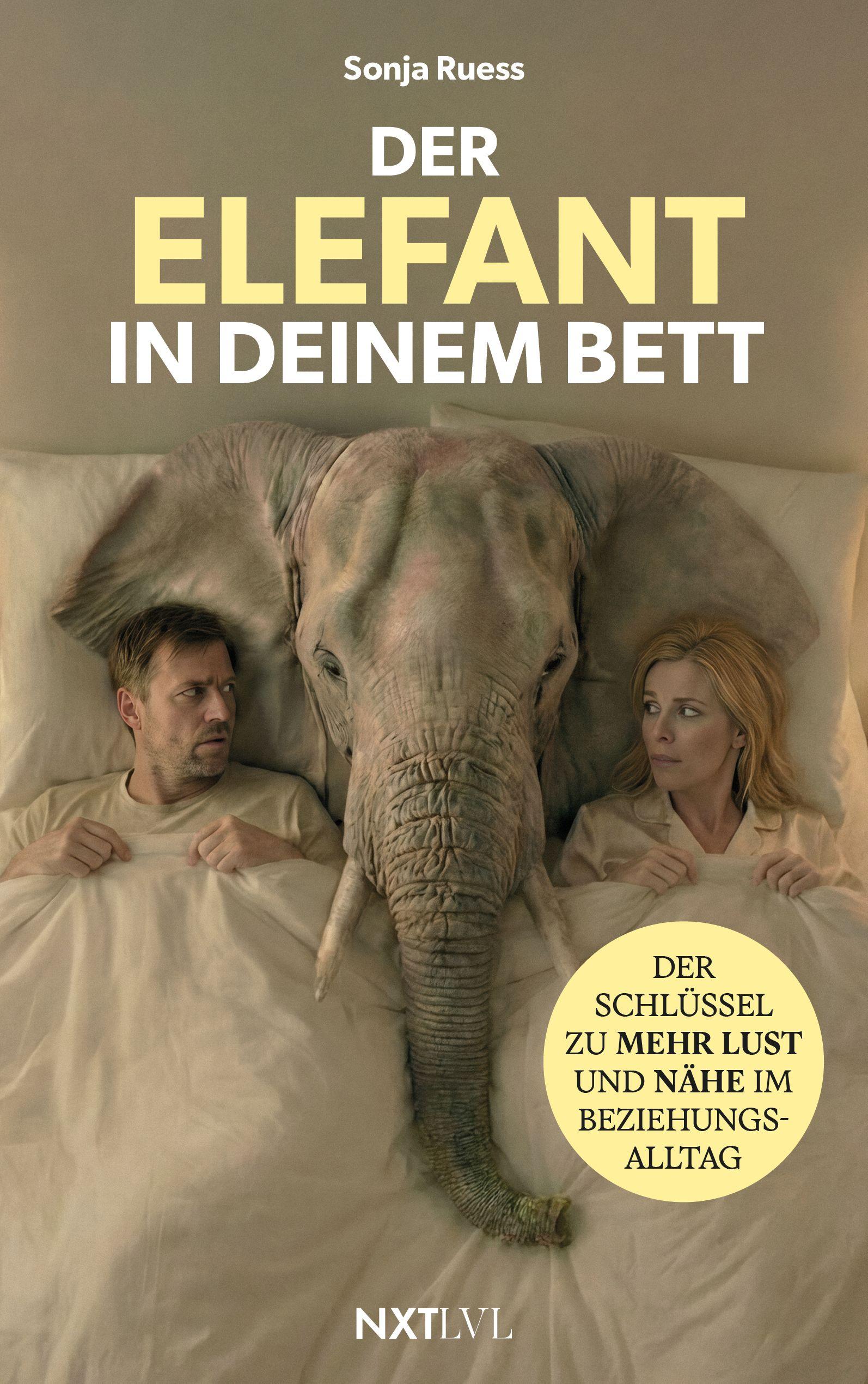 Vorderes Coverbild Der Elefant in deinem Bett