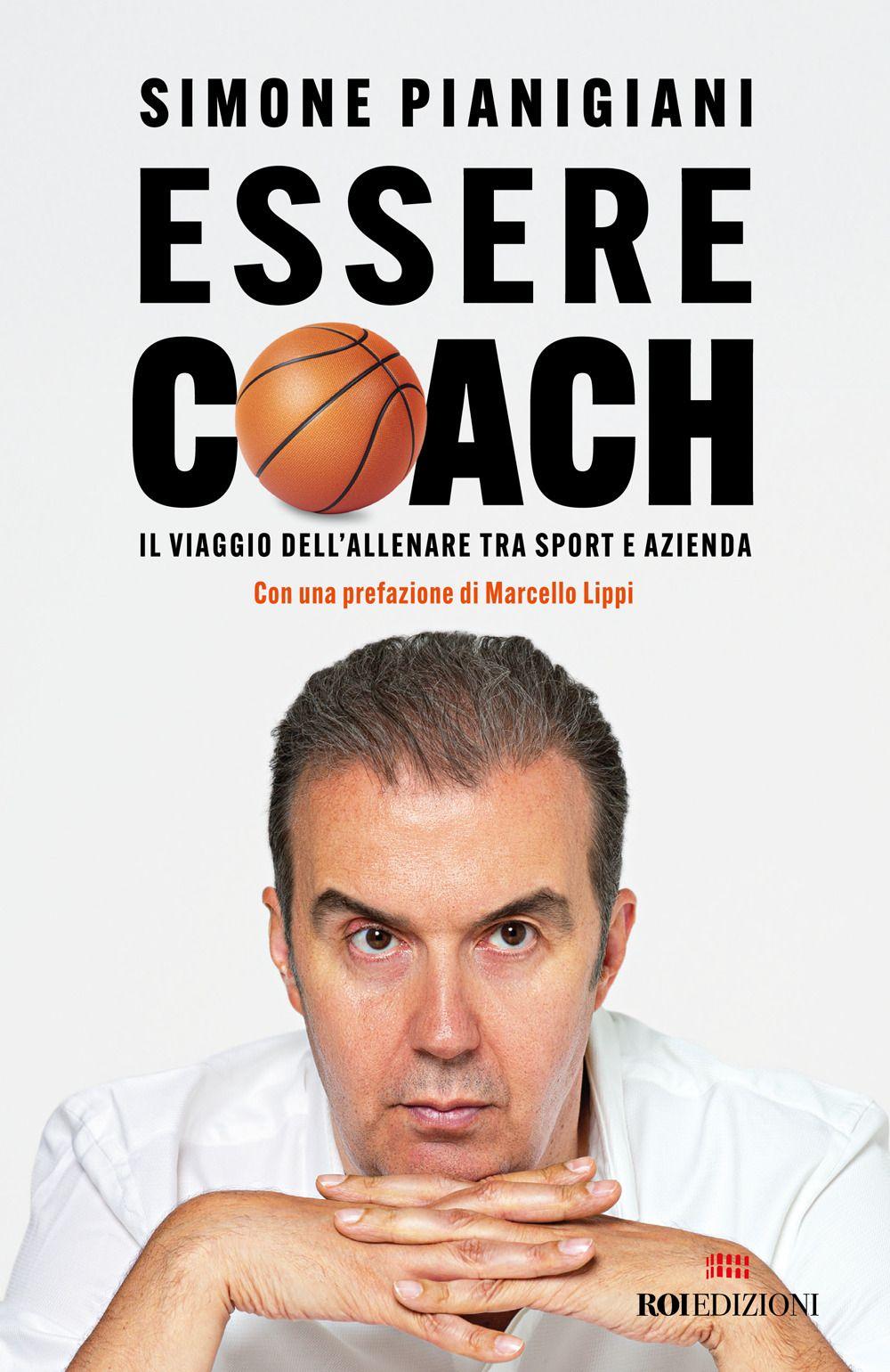 Vorderes Coverbild Essere coach. Il viaggio dell'allenare tra sport e azienda