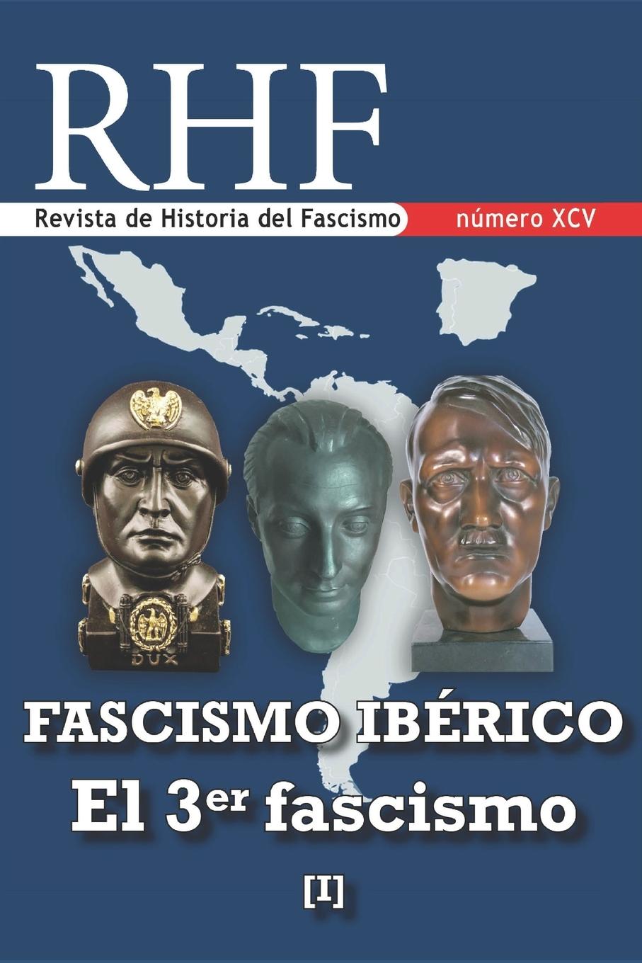 Vorderes Coverbild Revista de Historia del Fascismo