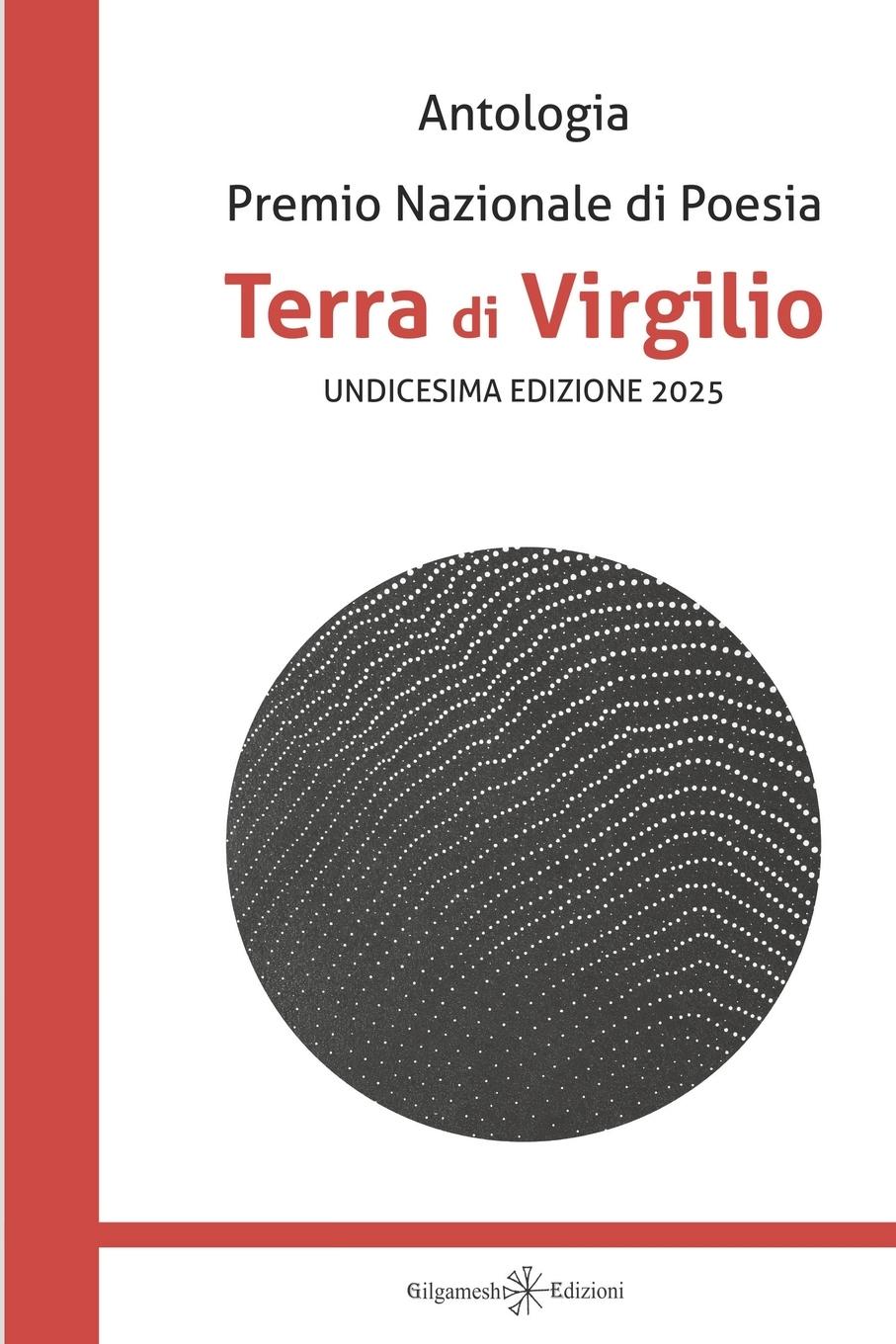 Vorderes Coverbild Antologia. Premio nazionale di poesia Terra di Virgilio. 11ª edizione