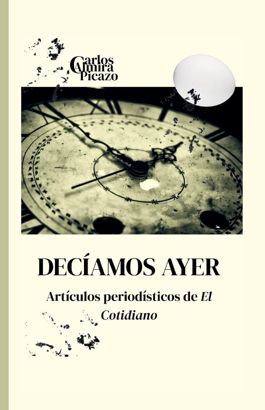 Vorderes Coverbild Decíamos ayer