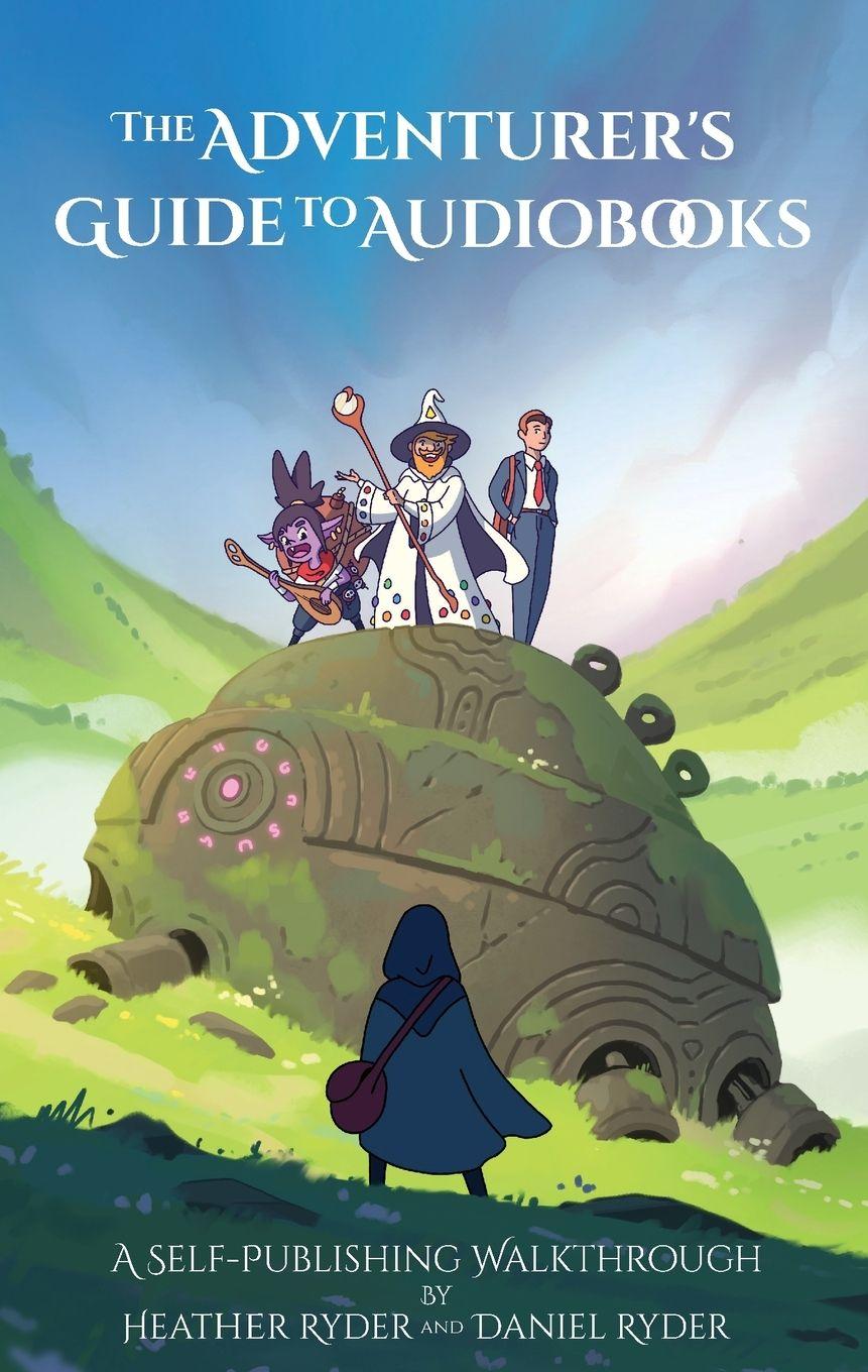 Vorderes Coverbild The Adventurer's Guide to Audiobooks