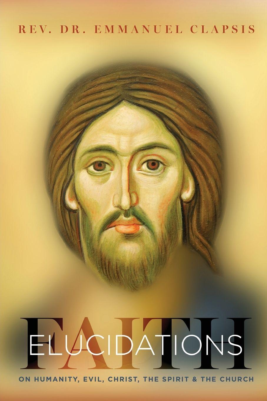 Vorderes Coverbild Faith Elucidations