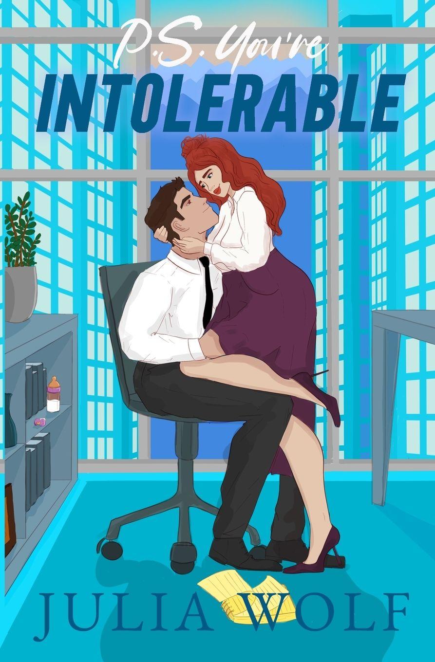 Vorderes Coverbild P.S. You're Intolerable