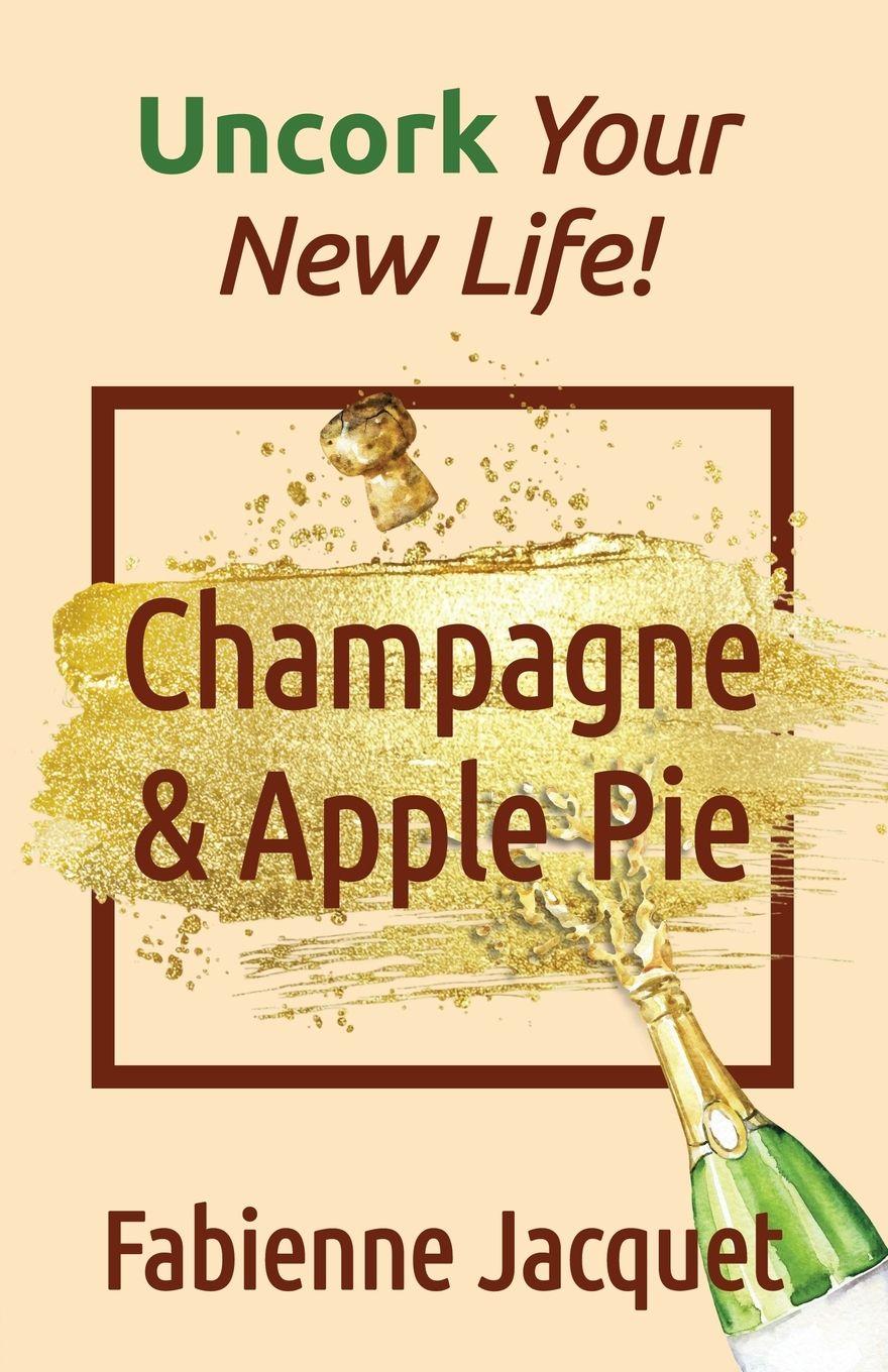 Vorderes Coverbild Champagne & Apple Pie