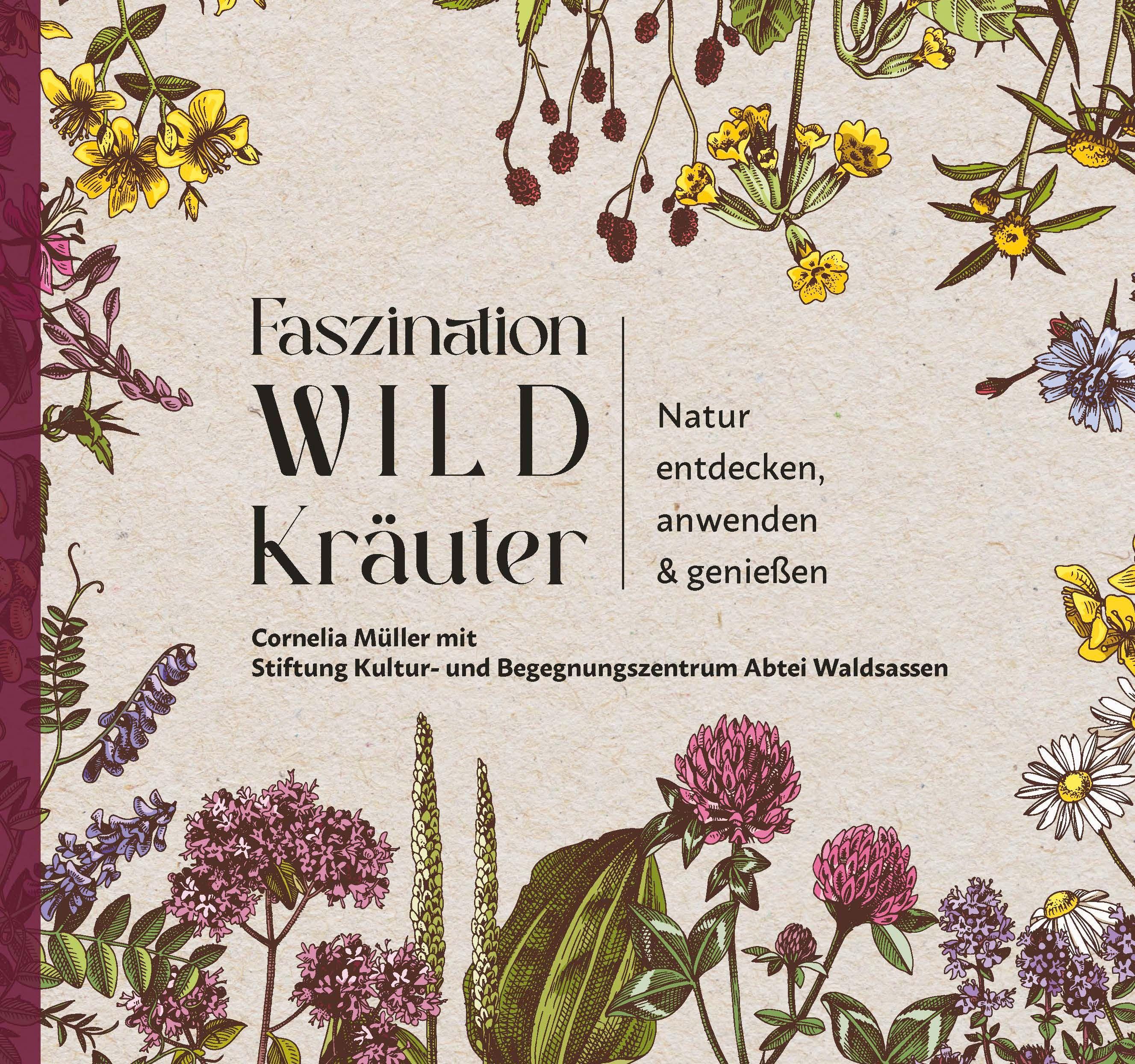 Vorderes Coverbild Faszination Wildkräuter