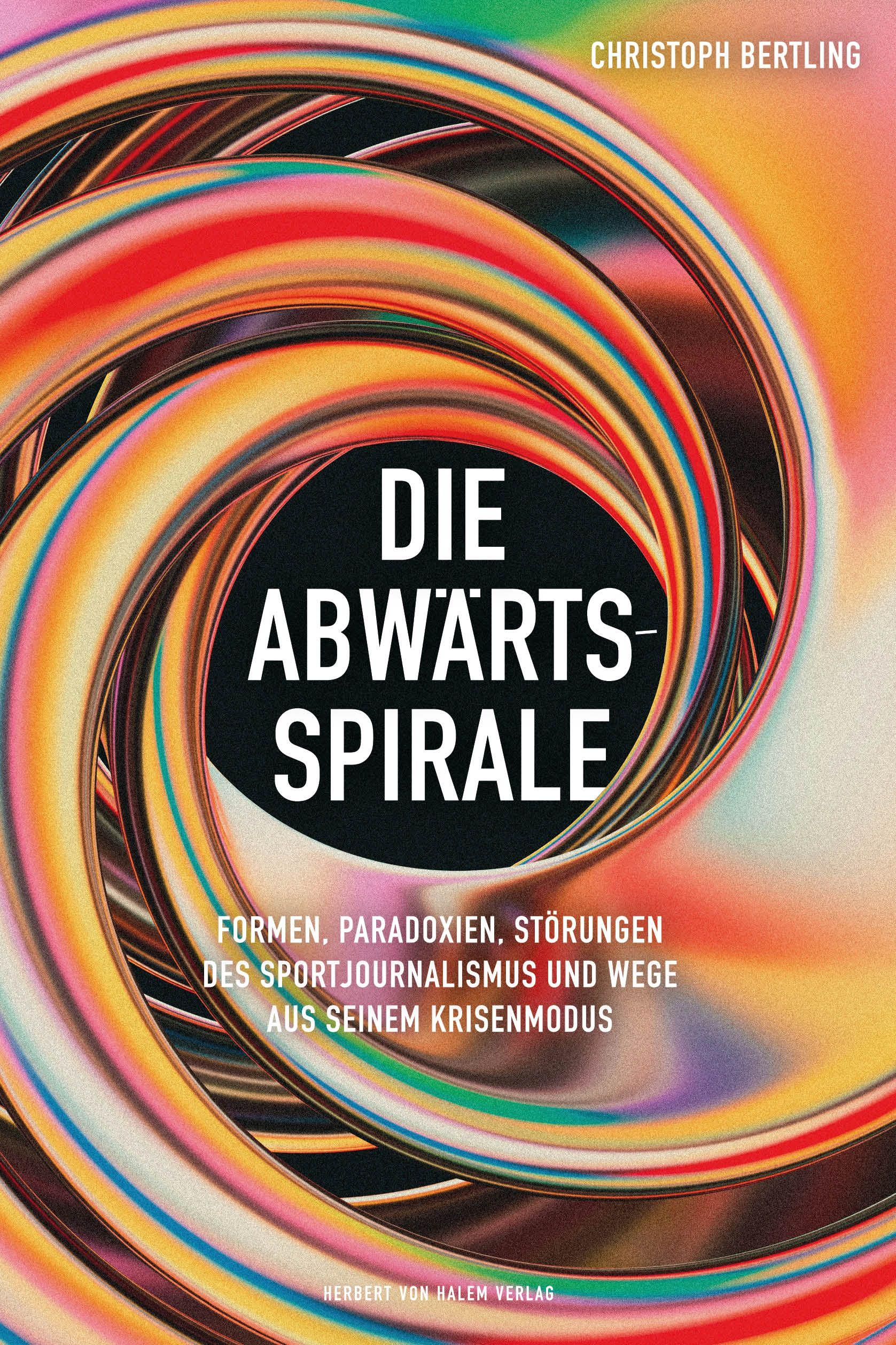 Vorderes Coverbild Die Abwärtsspirale