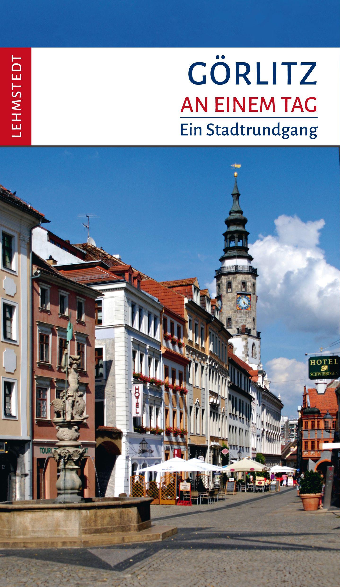 Vorderes Coverbild Görlitz an einem Tag