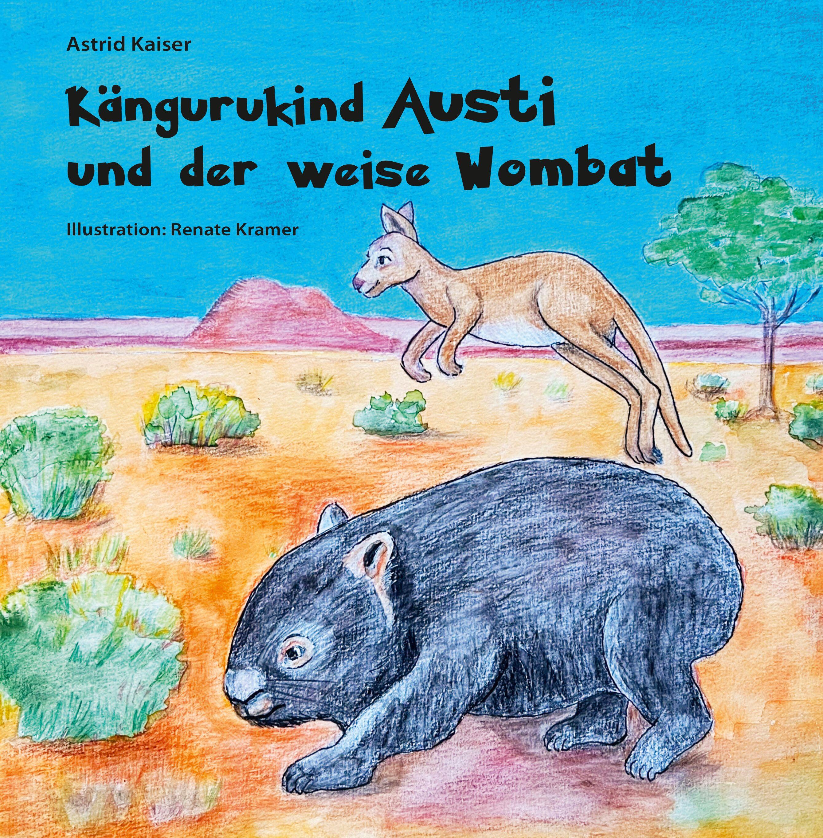 Vorderes Coverbild Kängurukind Austi und der weise Wombat