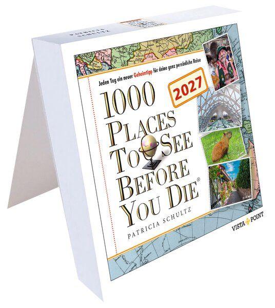 Vorderes Coverbild 1000 Places to see before you die Kalender 2027 - In 365 Tagen um die Welt reisen