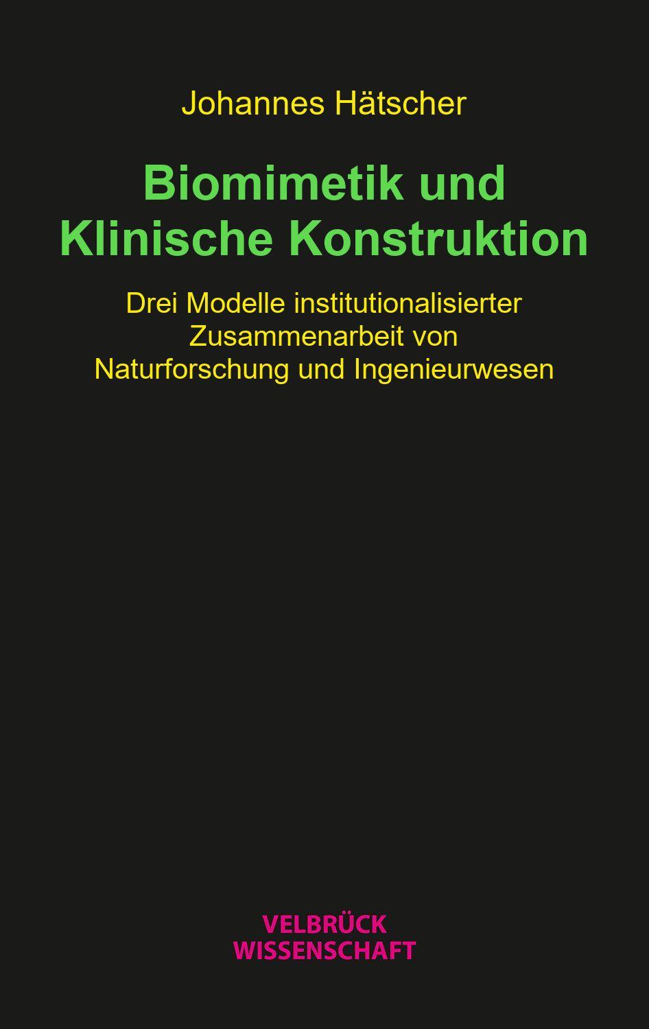 Vorderes Coverbild Biomimetik und Klinische Konstruktion