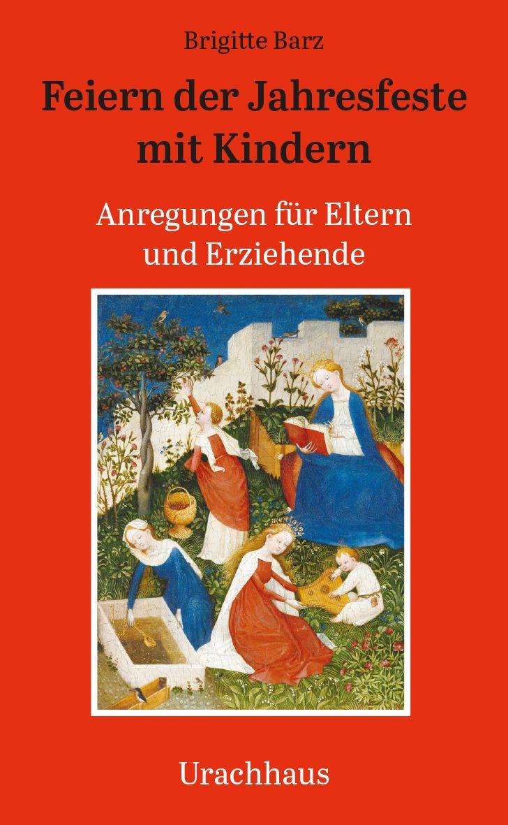 Vorderes Coverbild Feiern der Jahresfeste mit Kindern