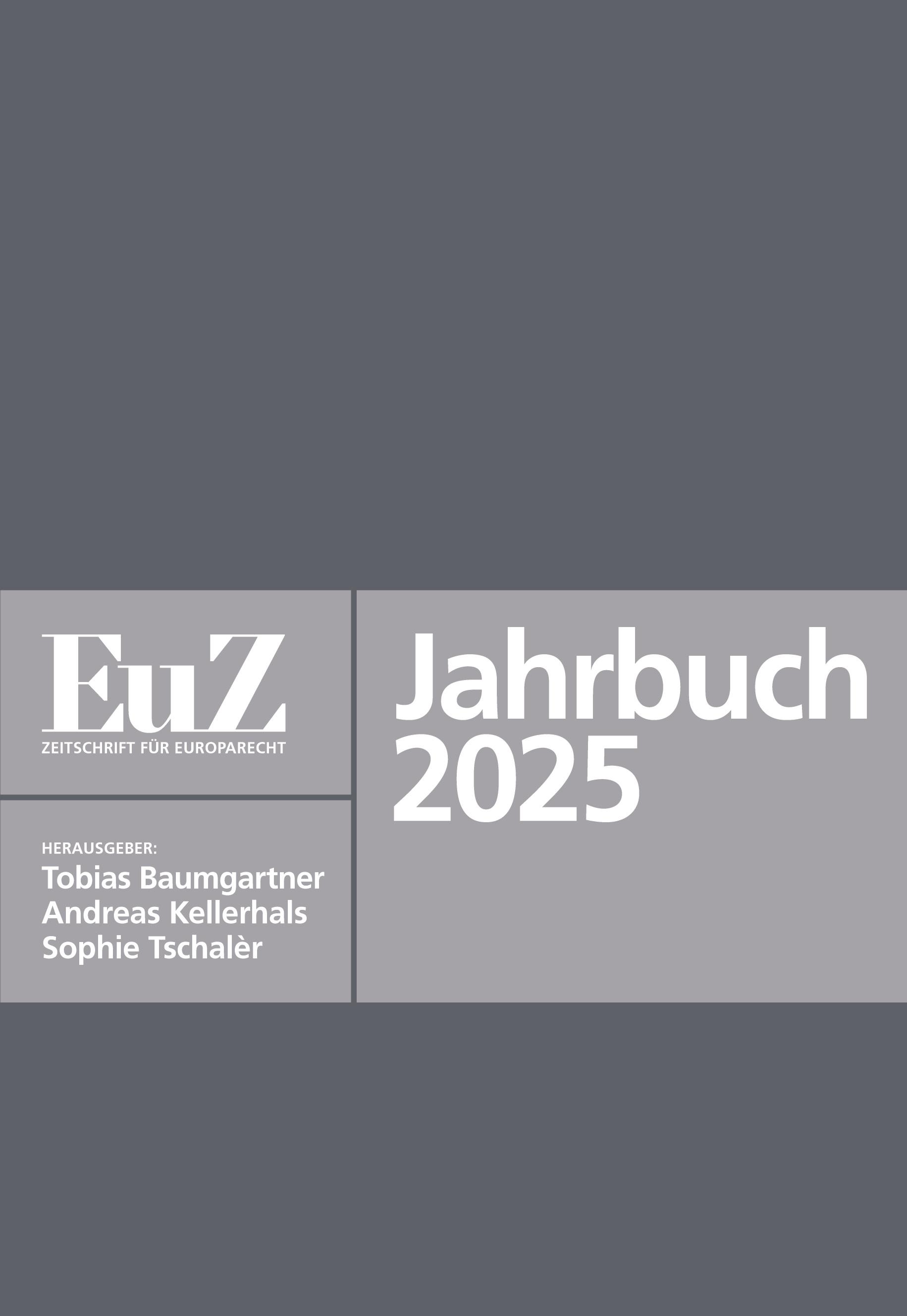 Vorderes Coverbild EuZ - Zeitschrift für Europarecht - Jahrbuch 2025