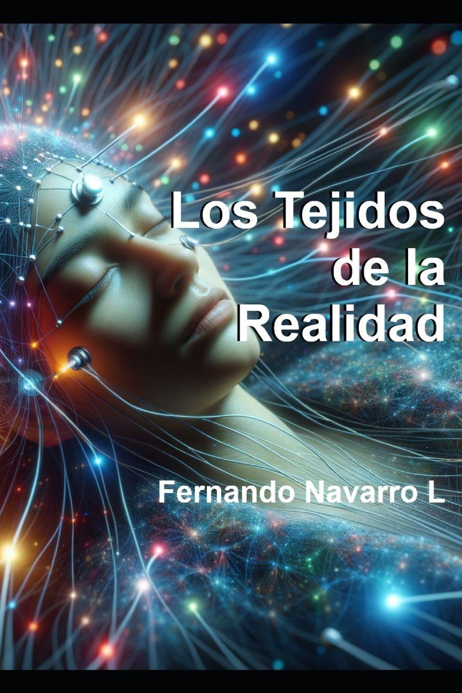 Vorderes Coverbild Los Tejidos dee la Realidad