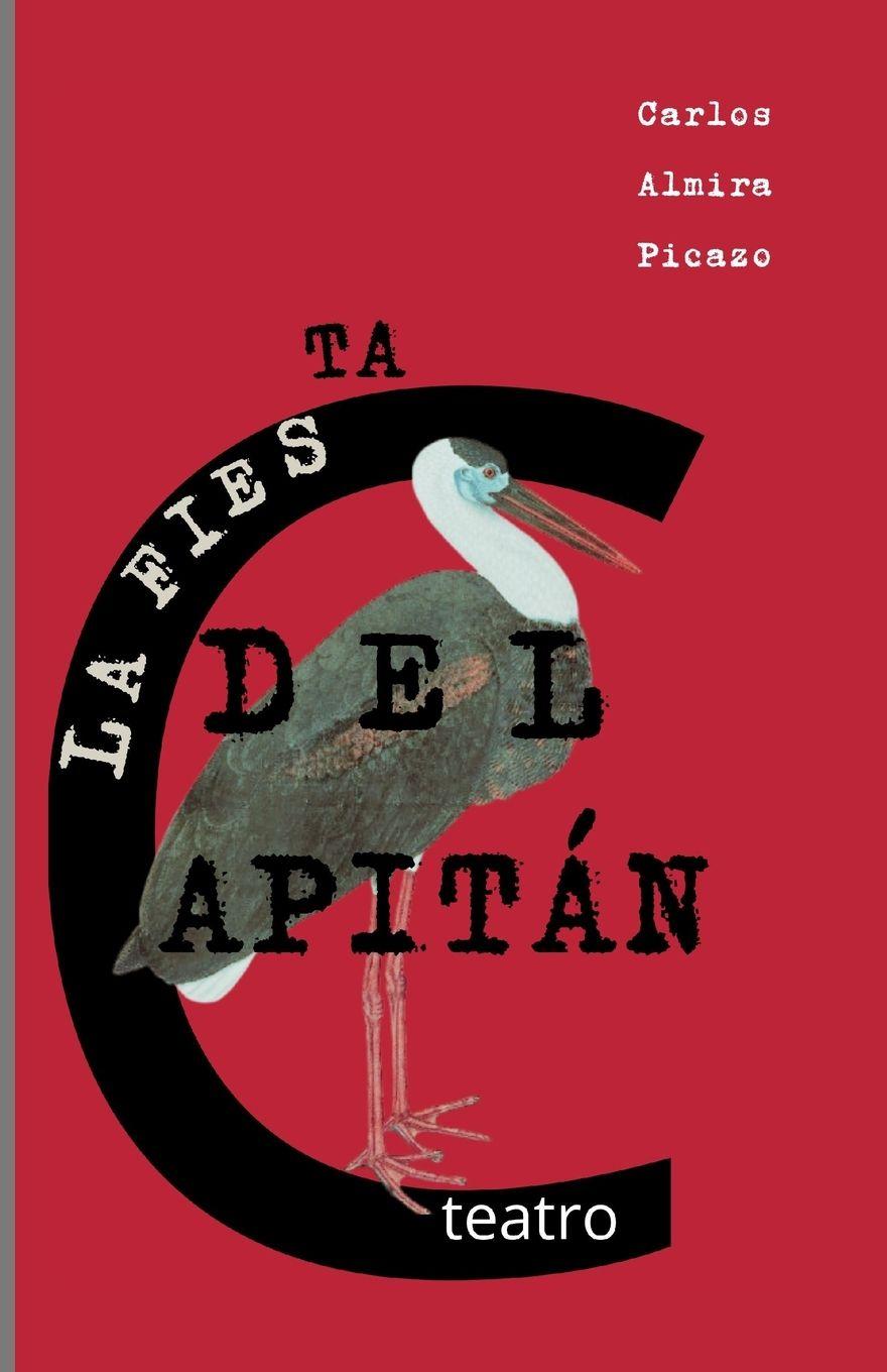 Vorderes Coverbild La Fiesta del Capitán.