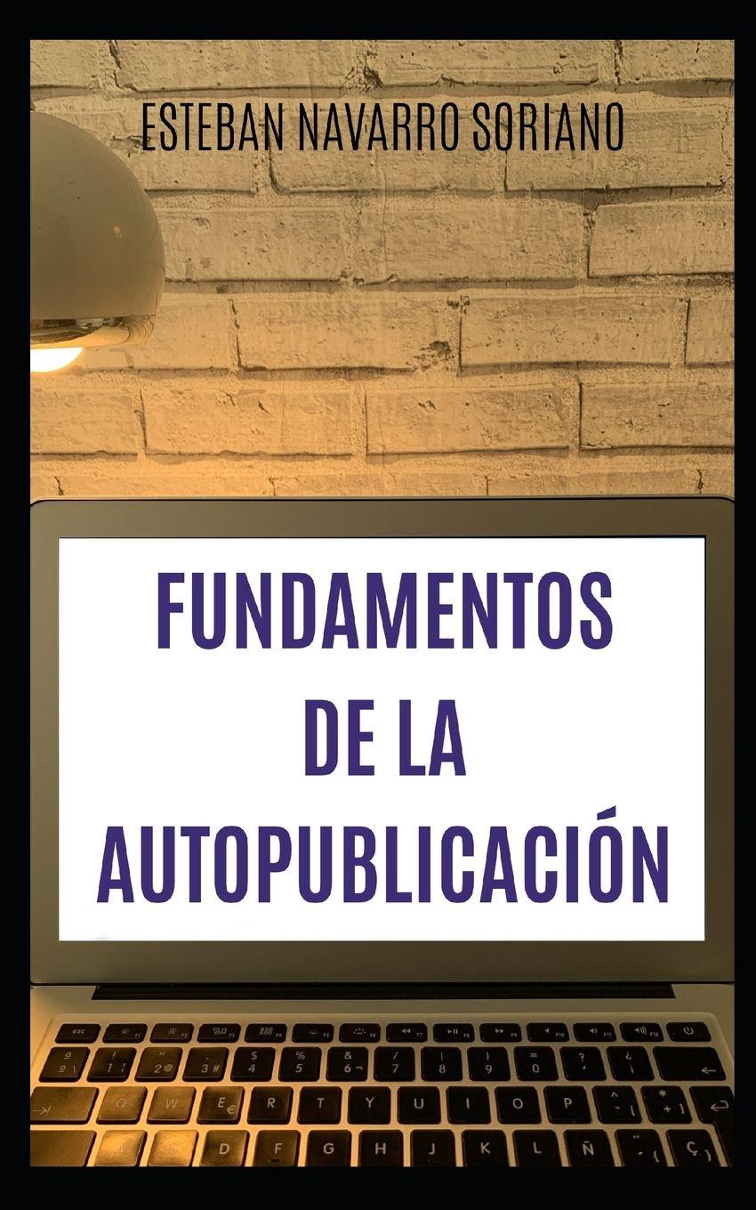 Vorderes Coverbild FUNDAMENTOS DE LA AUTOPUBLICACIÓN