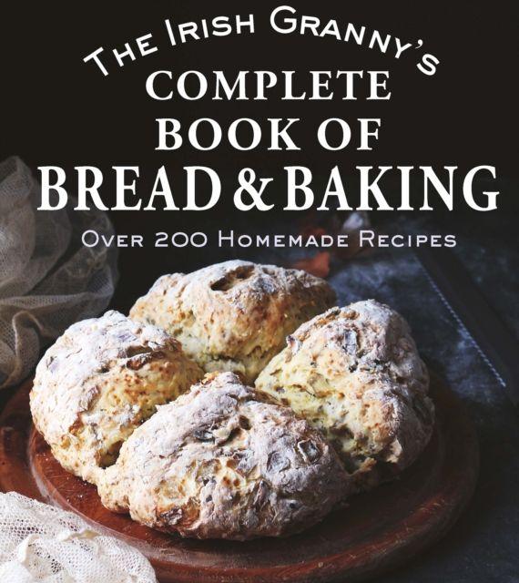 Vorderes Coverbild The Irish Granny's Complete Book of Bread and Baking