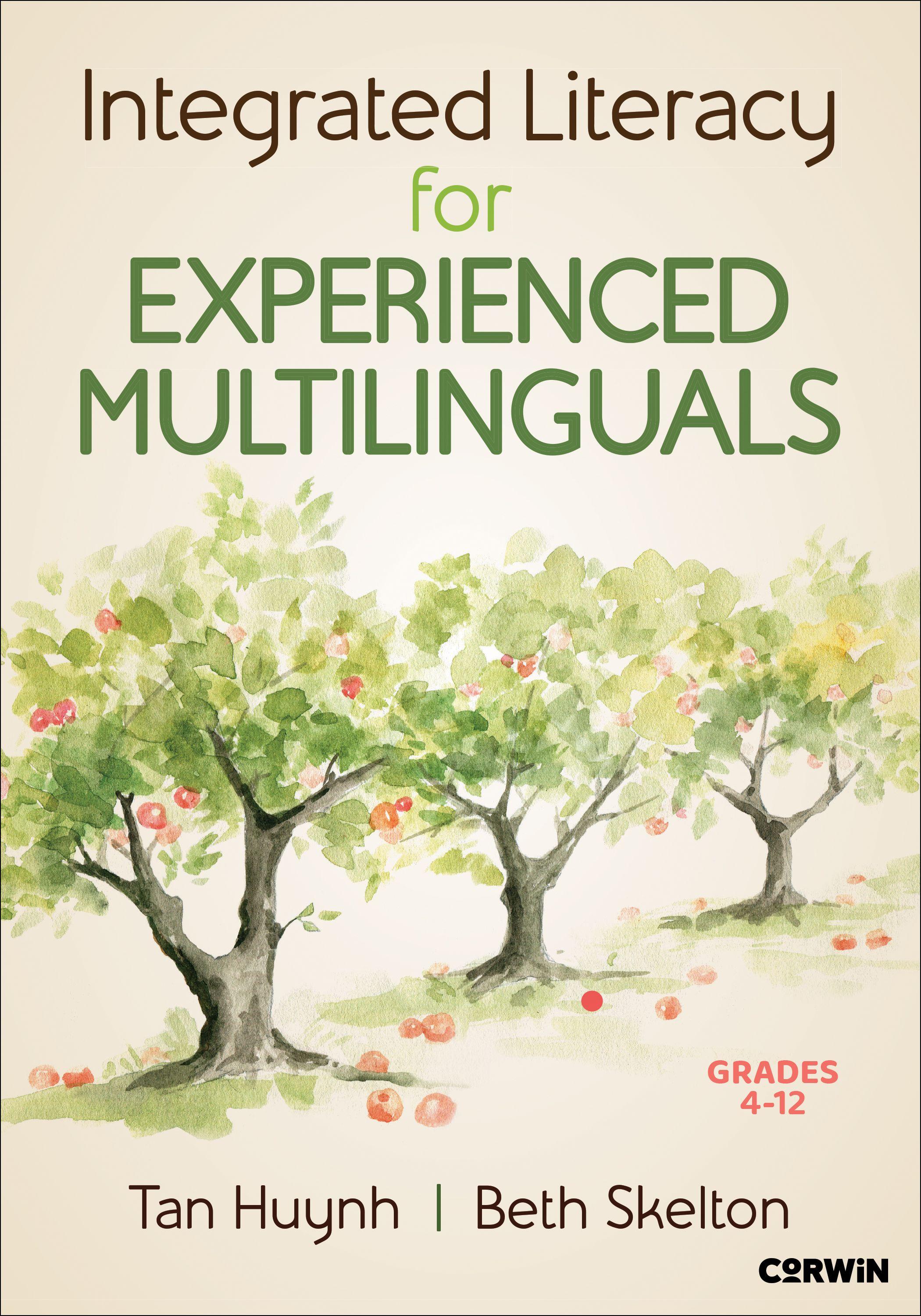 Vorderes Coverbild Integrated Literacy for Experienced Multilinguals, Grades 4-12