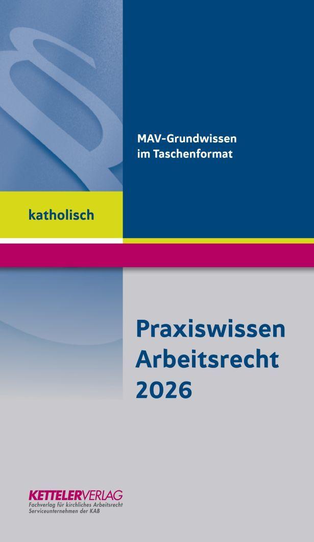Vorderes Coverbild Praxiswissen Arbeitsrecht 2026 katholisch