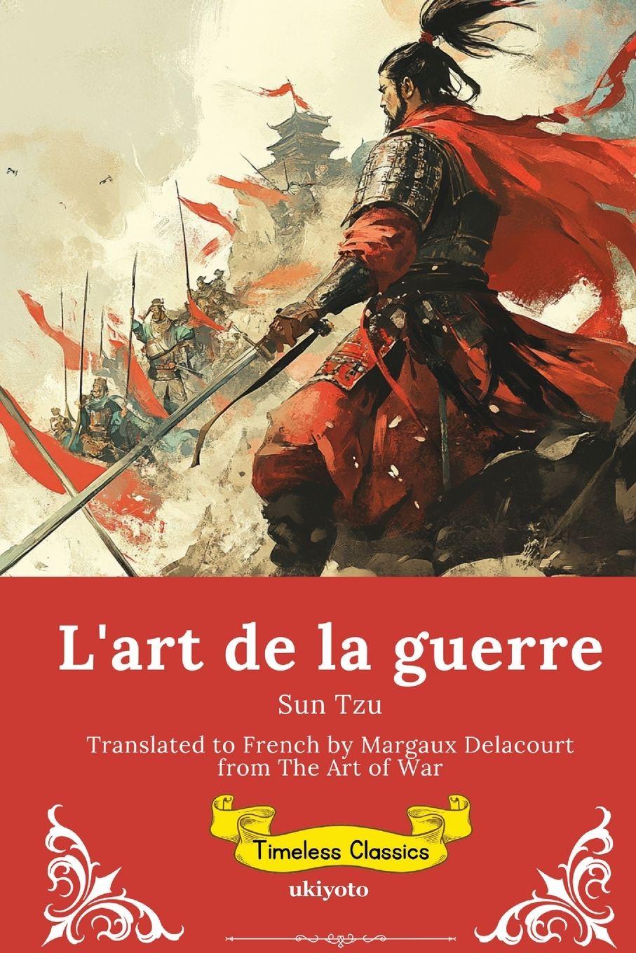 Vorderes Coverbild L'art de la guerre | French Version of The Art of the War