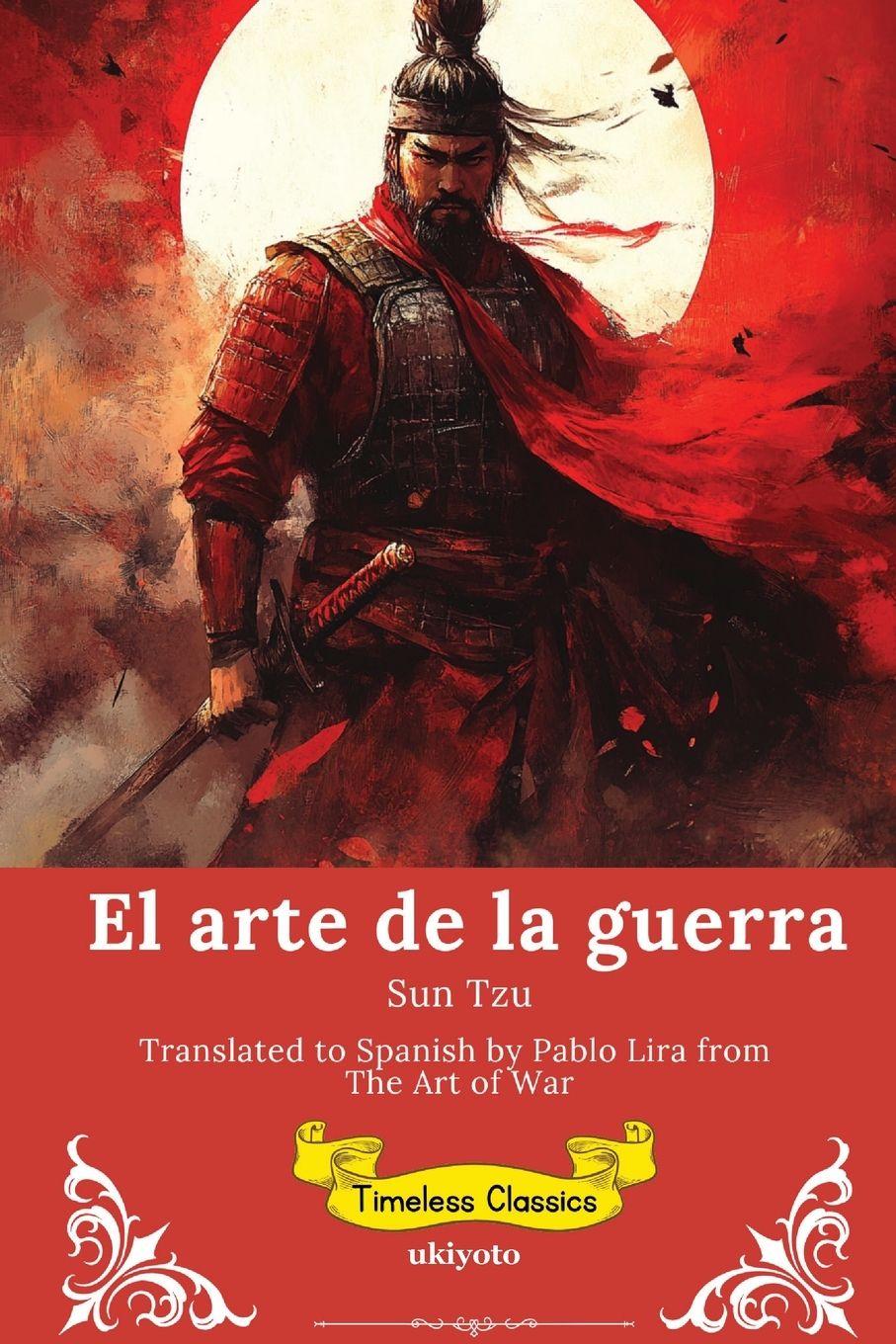 Vorderes Coverbild El arte de la guerra | Spanish Version of The Art of the War