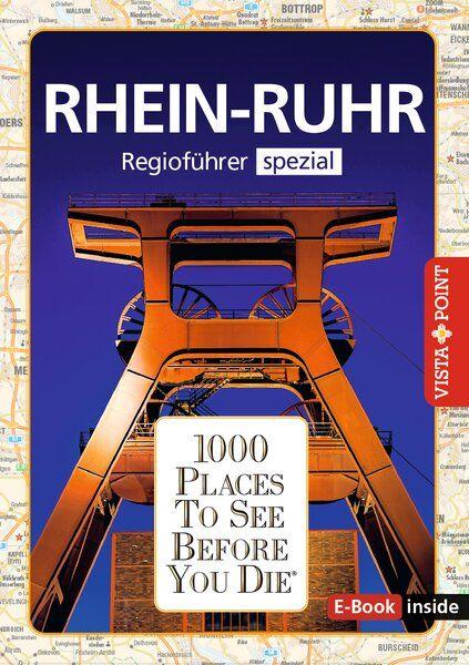 Vorderes Coverbild Reiseführer Rhein - Ruhr. Regioführer inklusive Ebook. Ausflugsziele, Sehenswürdigkeiten, Restaurants & Hotels uvm.