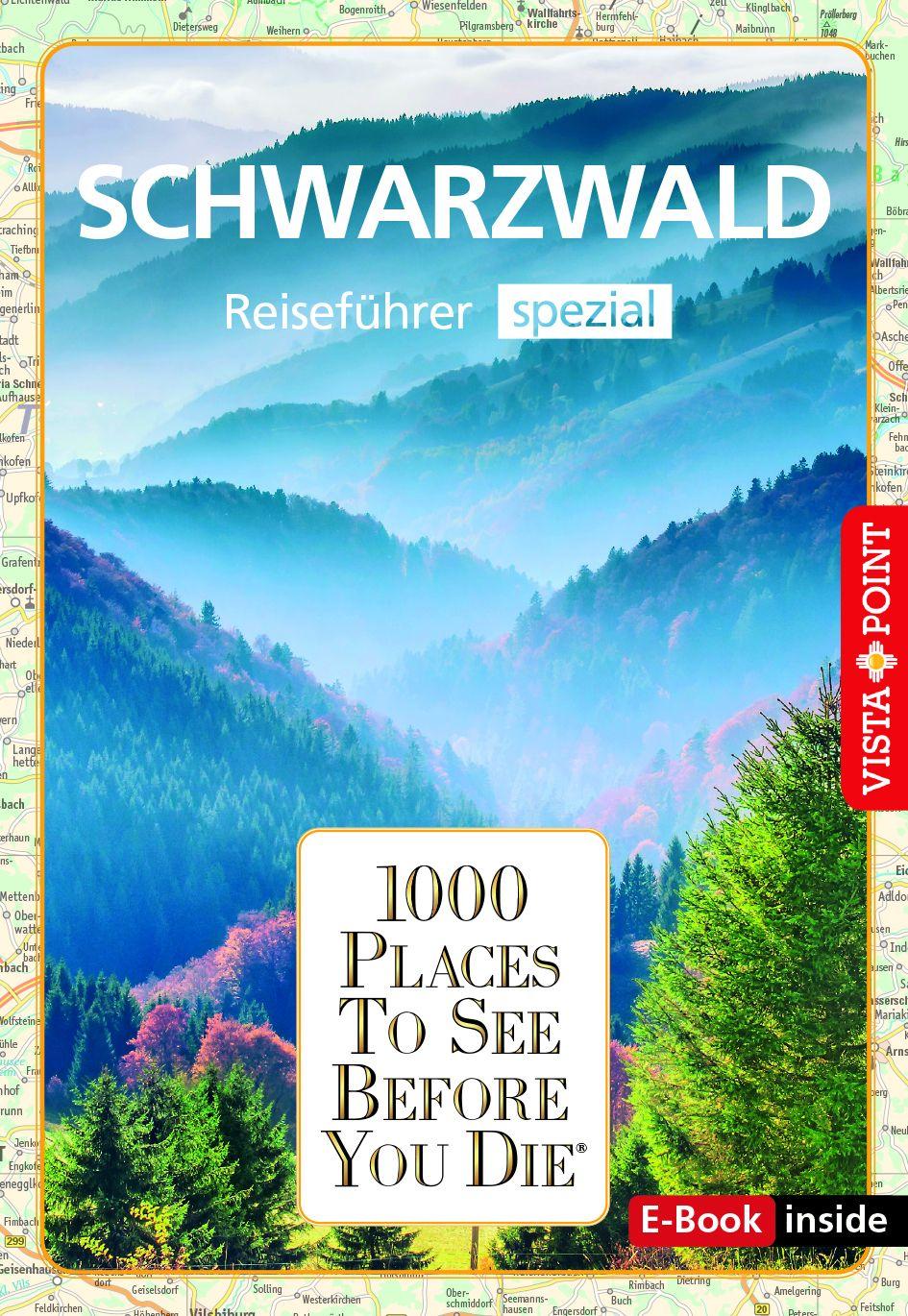Vorderes Coverbild Reiseführer Schwarzwald. Regioführer inklusive Ebook. Ausflugsziele, Sehenswürdigkeiten, Restaurants & Hotels uvm.