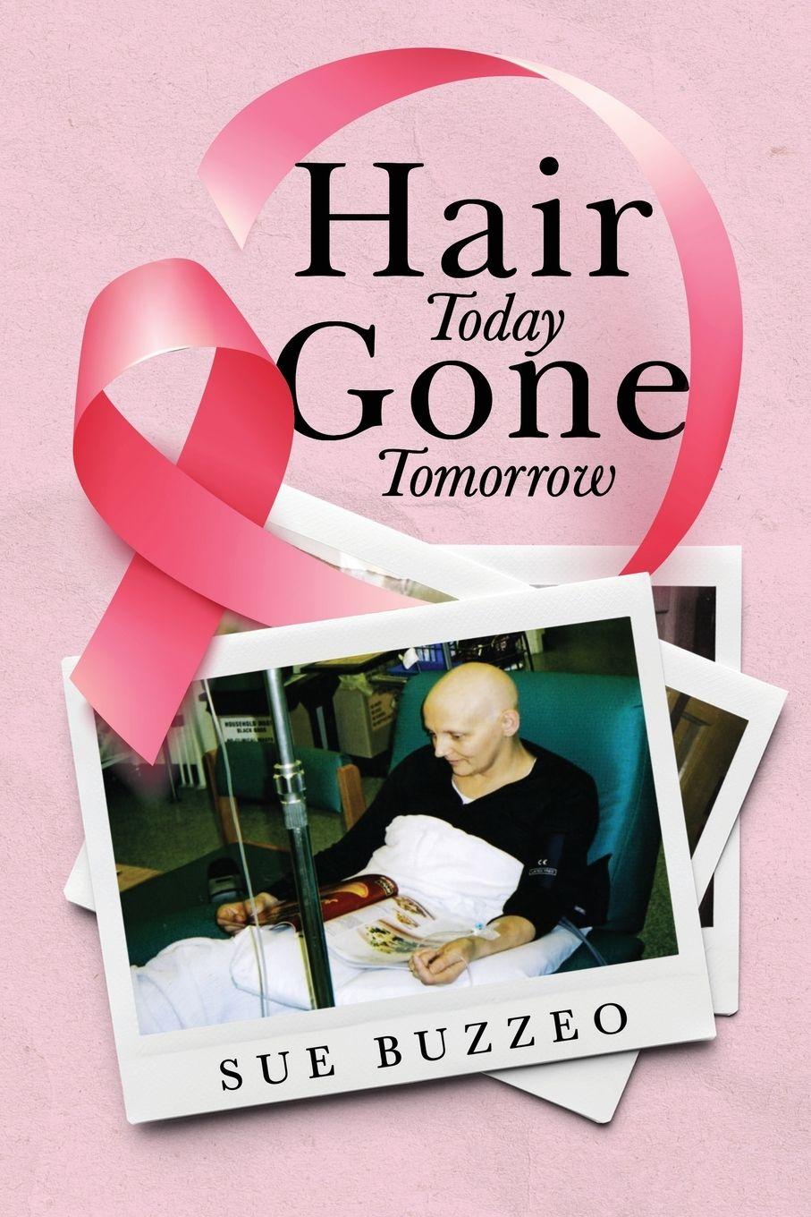 Vorderes Coverbild Hair Today Gone Tomorrow