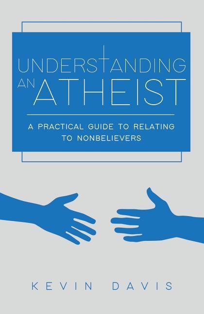 Vorderes Coverbild Understanding an Atheist