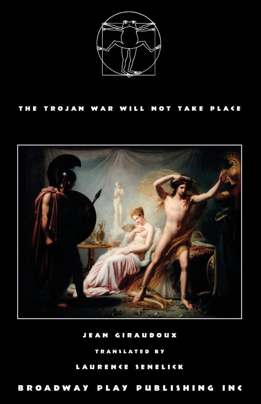 Vorderes Coverbild The Trojan War Will Not Take Place