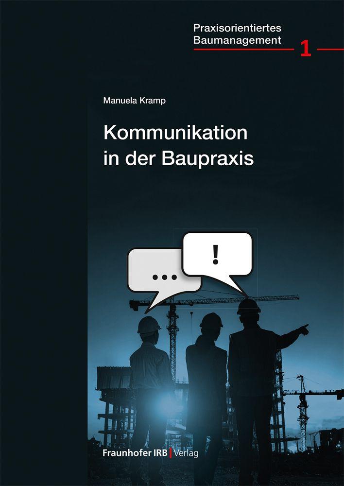 Vorderes Coverbild Kommunikation in der Baupraxis