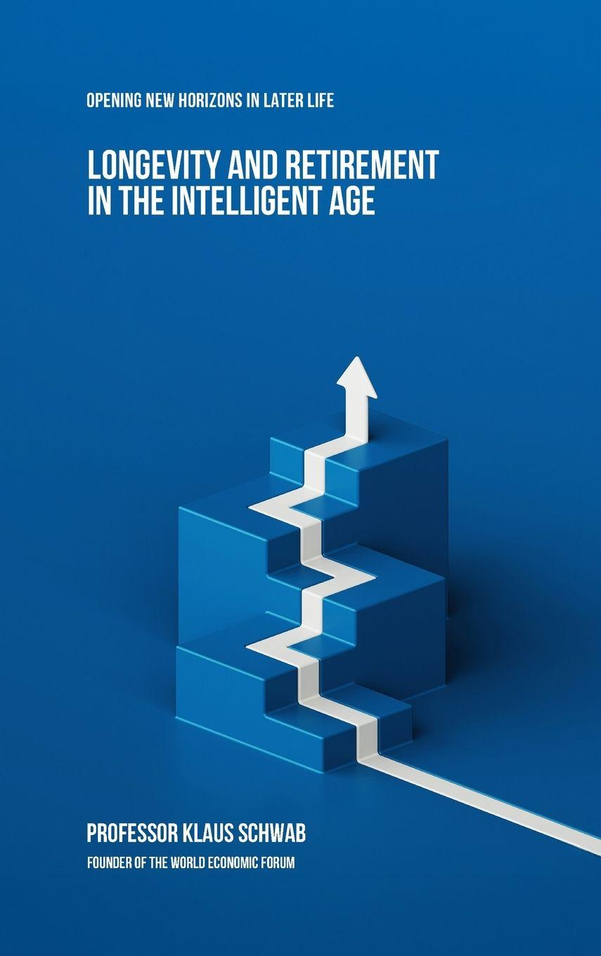 Vorderes Coverbild Longevity and Retirement in the Intelligent Age